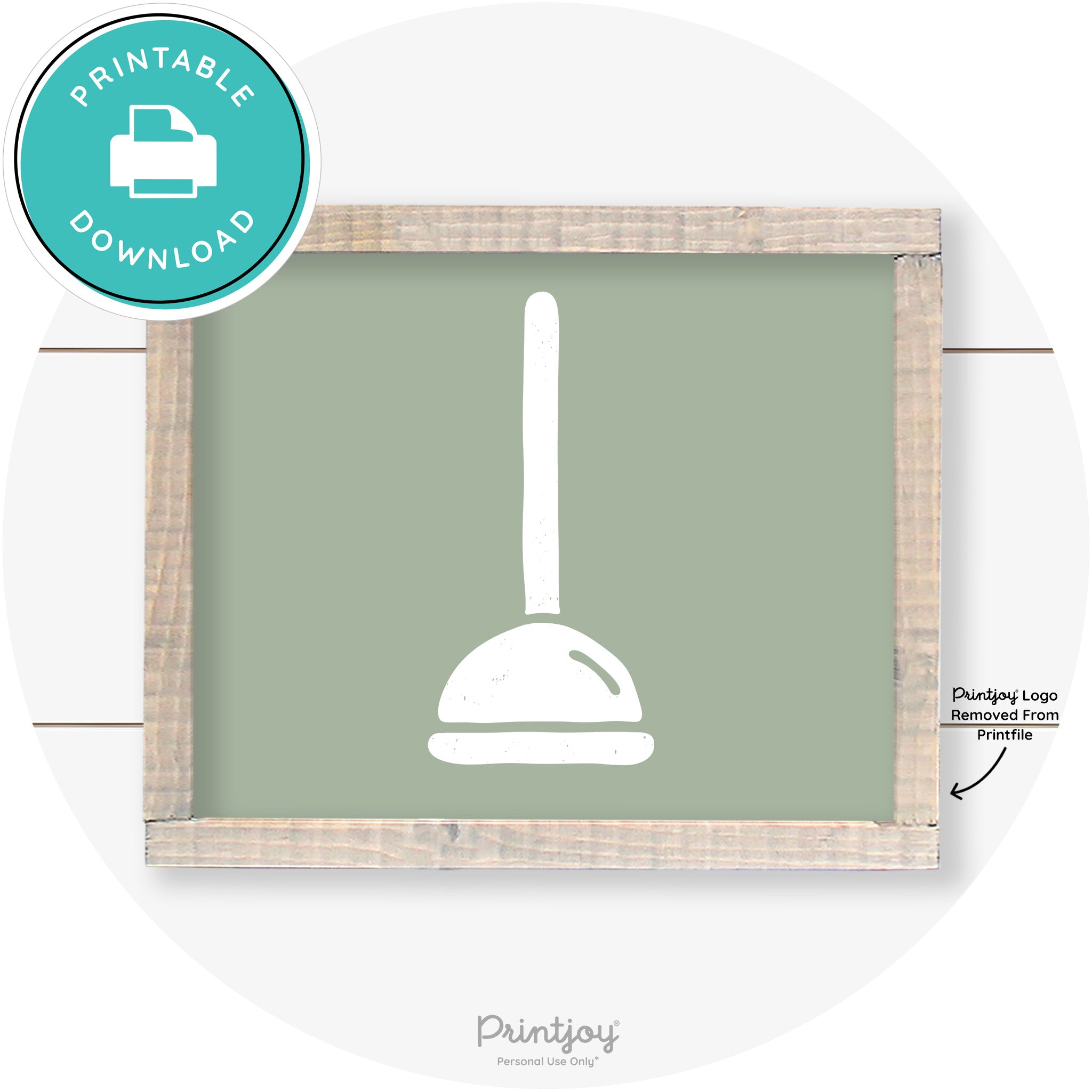 Toilet Plunger Bathroom Sign Farmhouse Wall Art Decor Free Printable