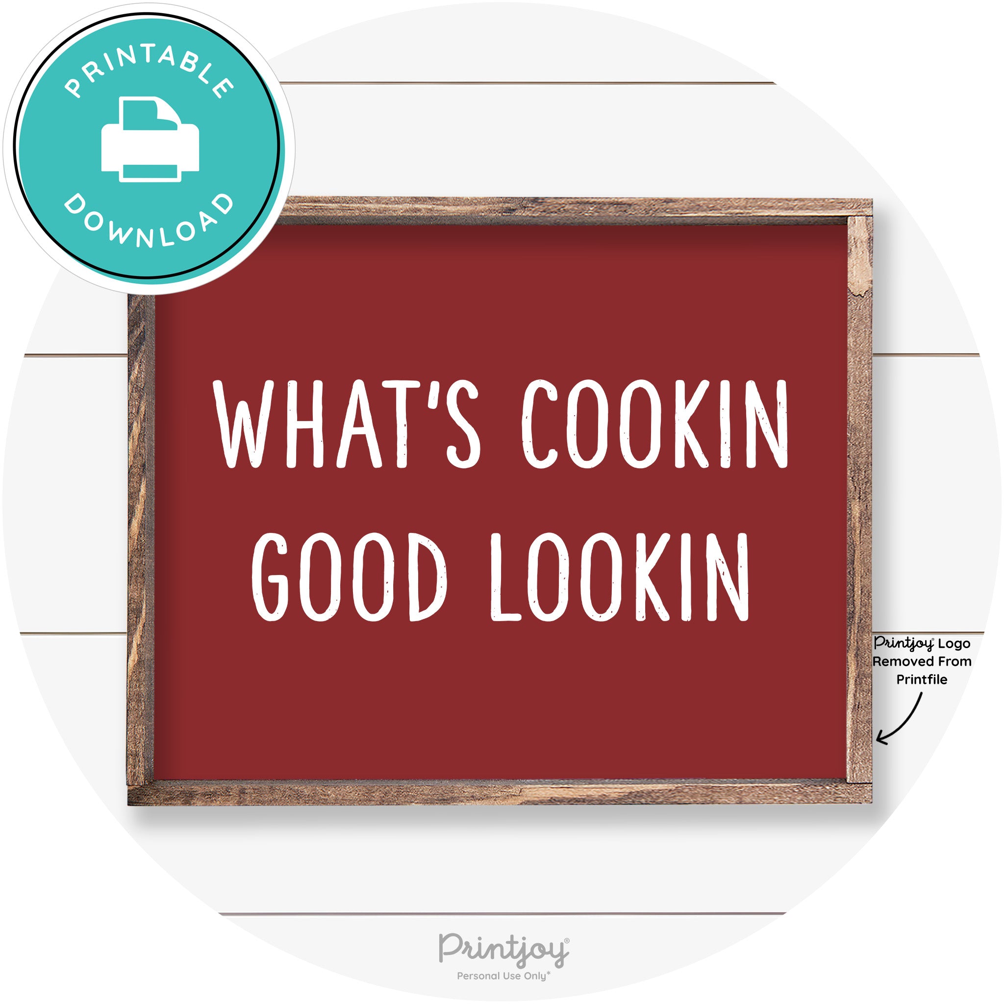 What's Cookin Good Lookin Farmhouse Kitchen Wall Art Free Printable