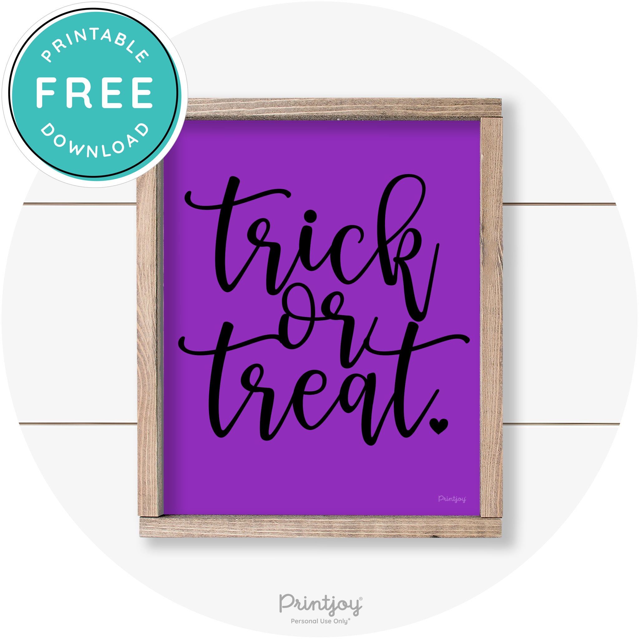 Halloween Cute Trick Or Treat Heart Farmhouse Wall Art Free Printable