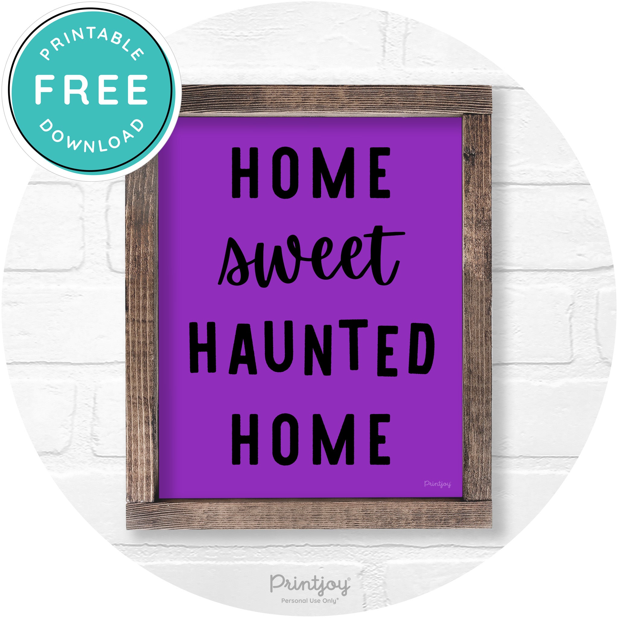 Home Sweet Haunted Home Rustic Halloween Wall Art Printable