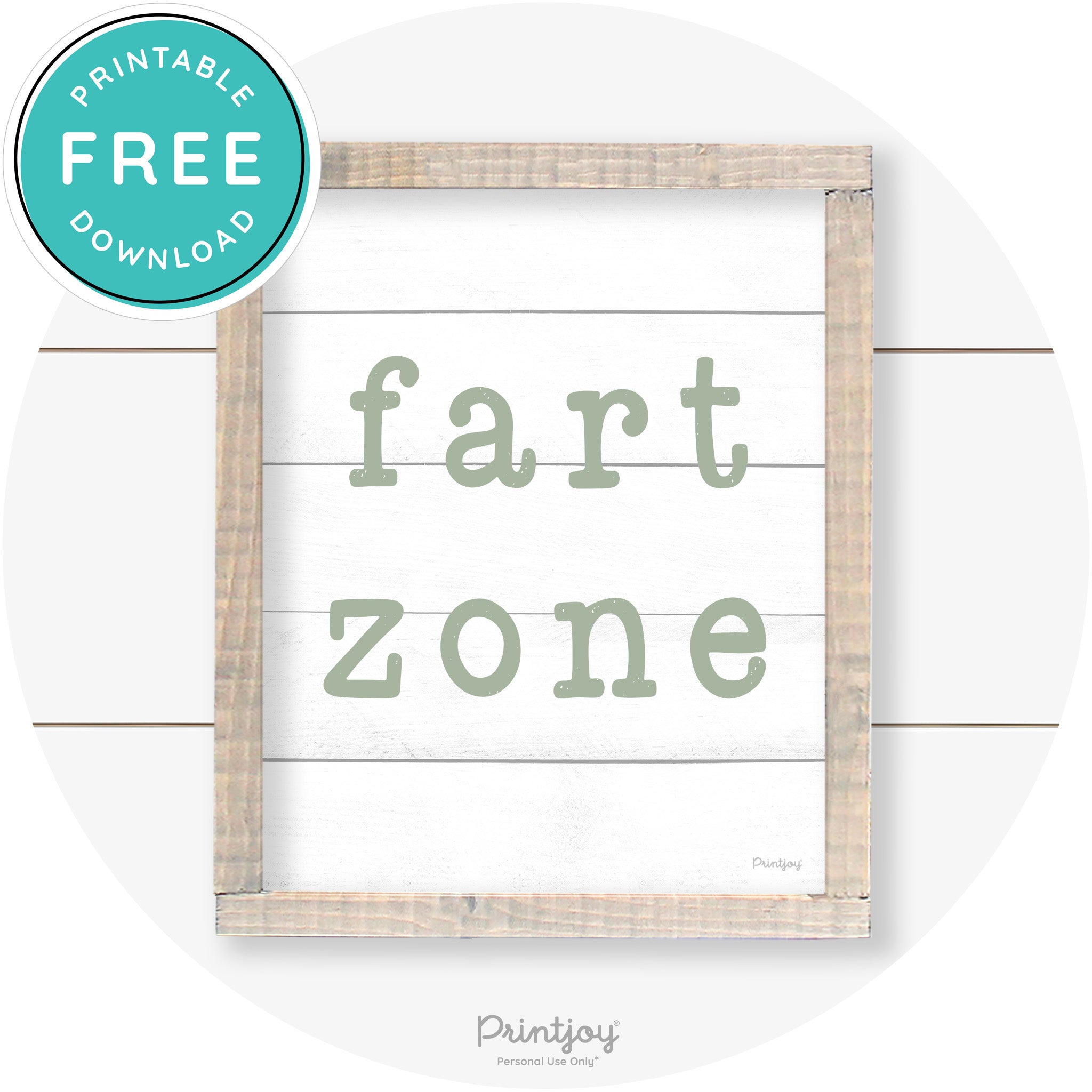 Fart Zone Funny Farmhouse Bathroom Wall Art Decor Free Printable