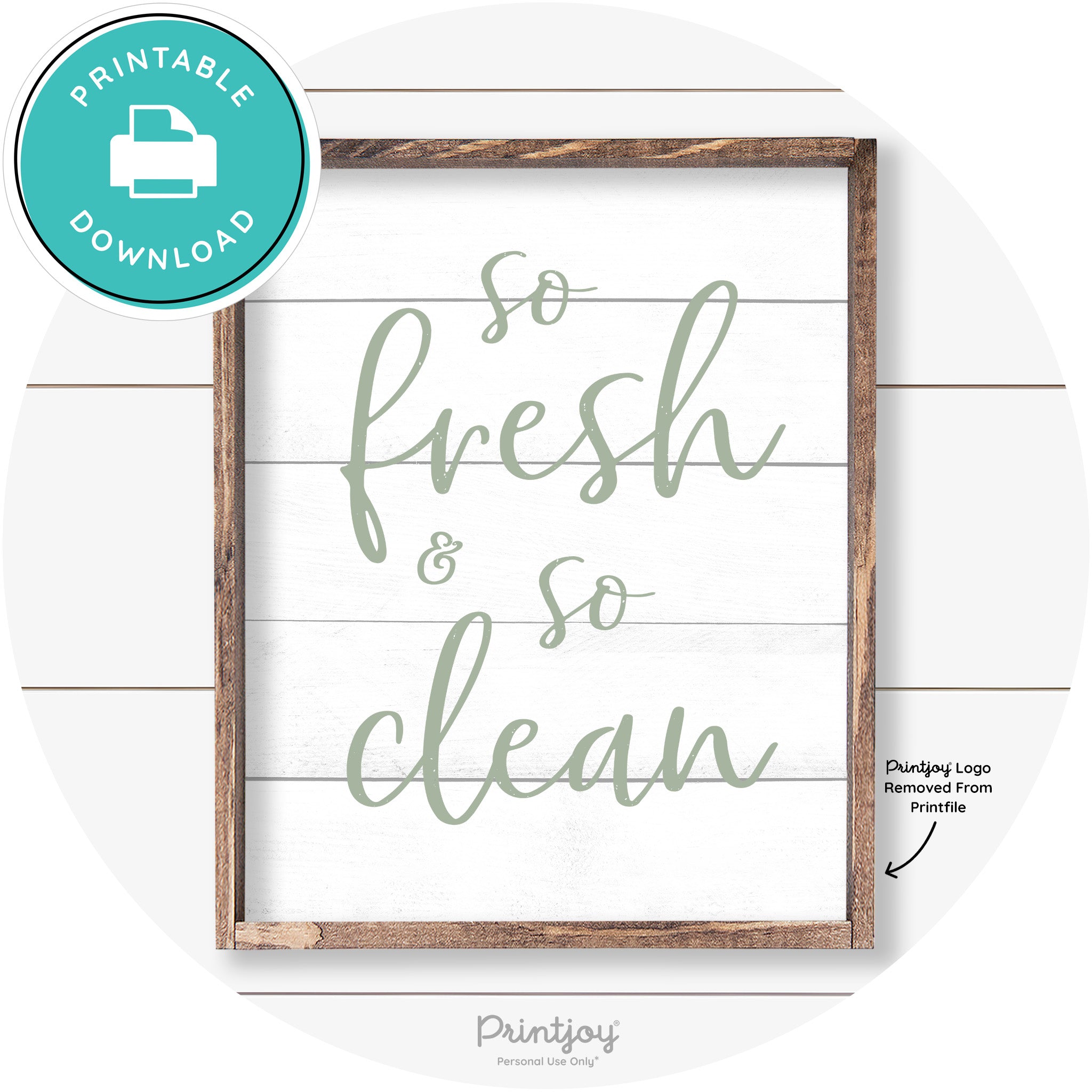 So Fresh & So Clean Bathroom Sign Farmhouse Wall Art Free Printable