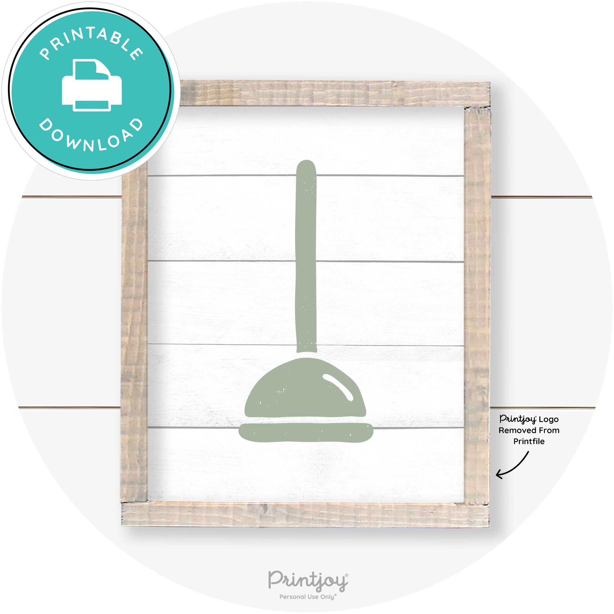 Toilet Plunger Bathroom Sign Farmhouse Wall Art Decor Free Printable