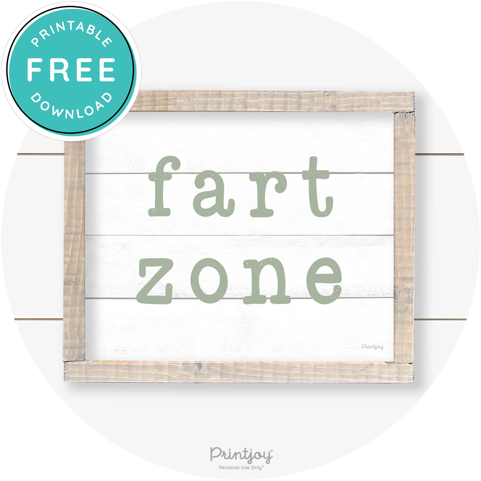 Fart Zone Funny Farmhouse Bathroom Wall Art Decor Free Printable