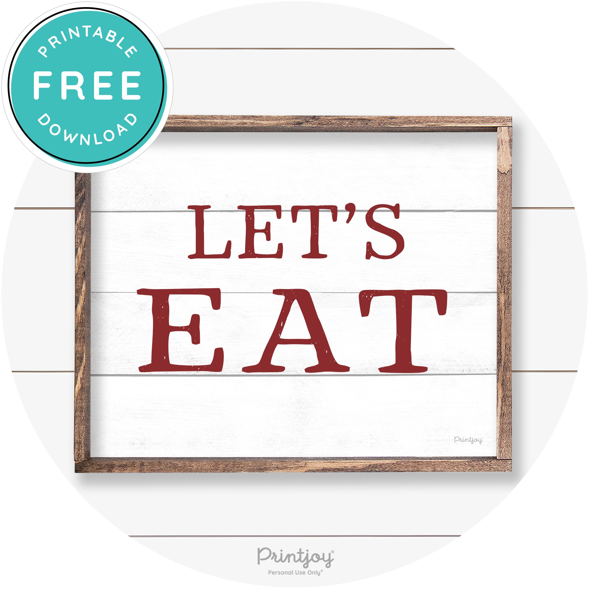Let's Eat Kitchen Sign Rustic Farmhouse Wall Art Decor Free Printable