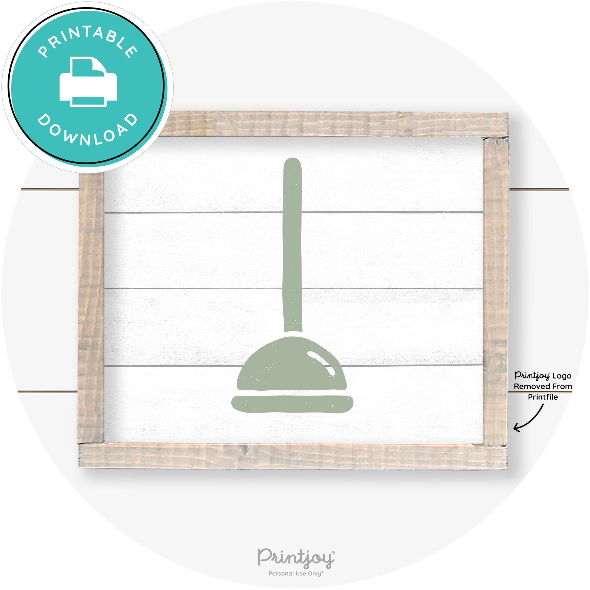 Toilet Plunger Bathroom Sign Farmhouse Wall Art Decor Free Printable