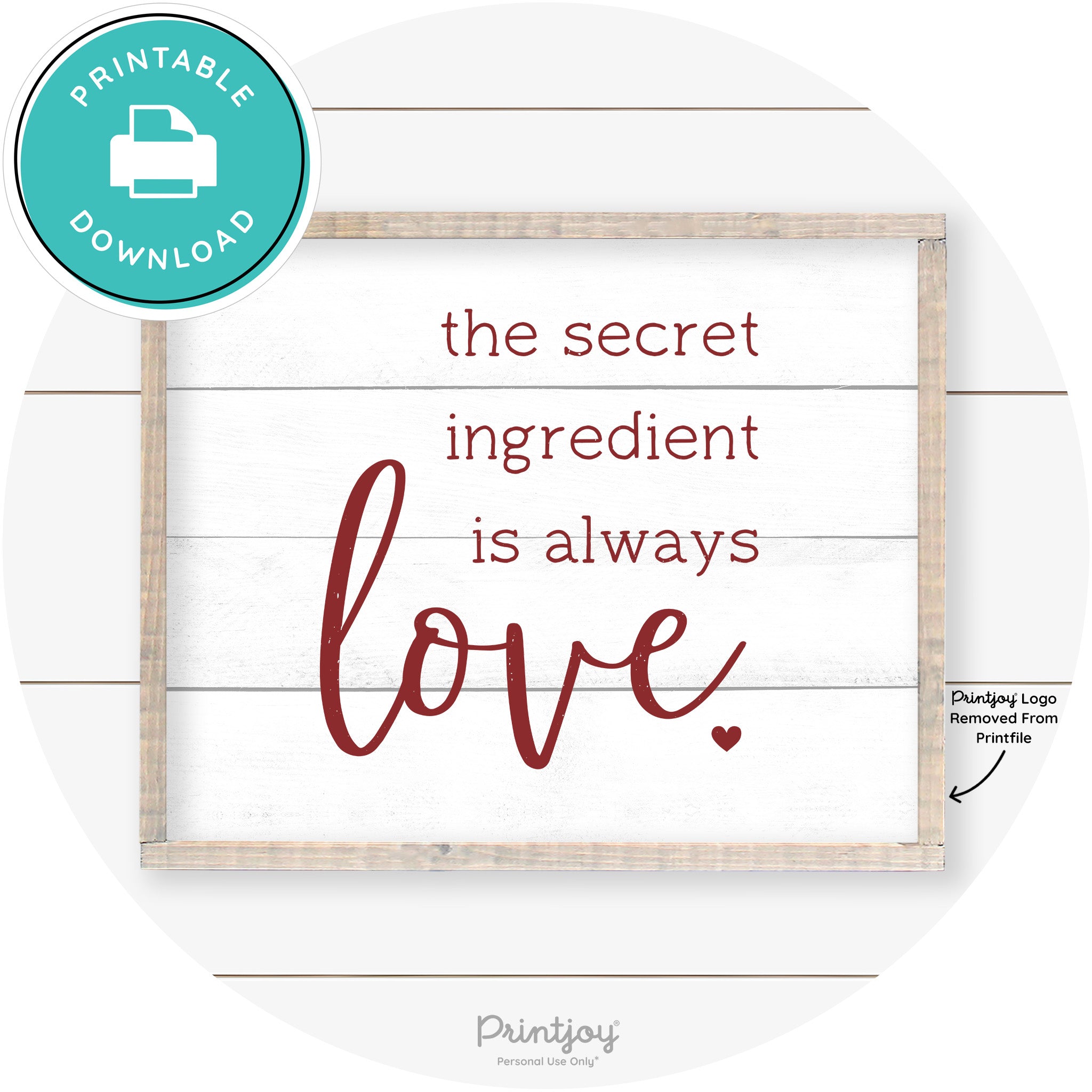 Secret Ingredient Is Love Farmhouse Kitchen Wall Art Free Printable
