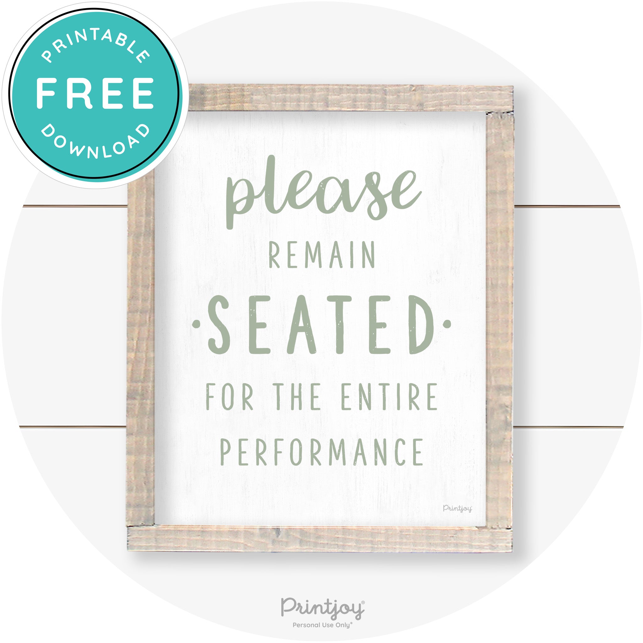 Please Remain Seated Funny Bathroom Farmhouse Art Free Printable