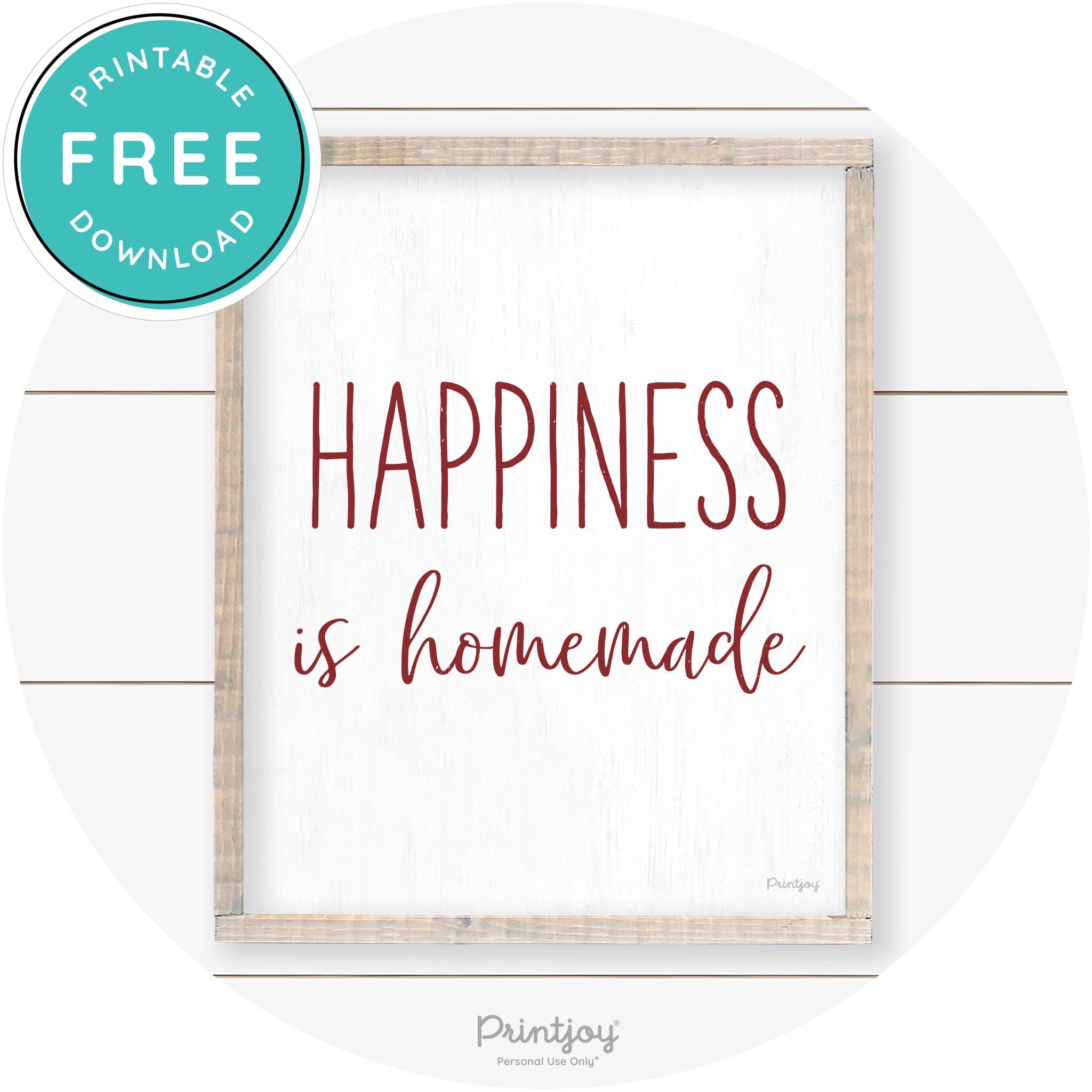 Happiness Is Homemade Kitchen Farmhouse Wall Art Free Printable