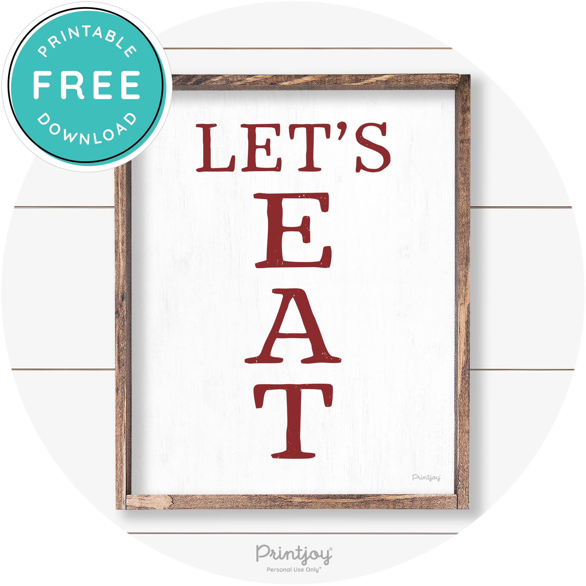 Let's Eat Kitchen Sign Rustic Farmhouse Wall Art Decor Free Printable