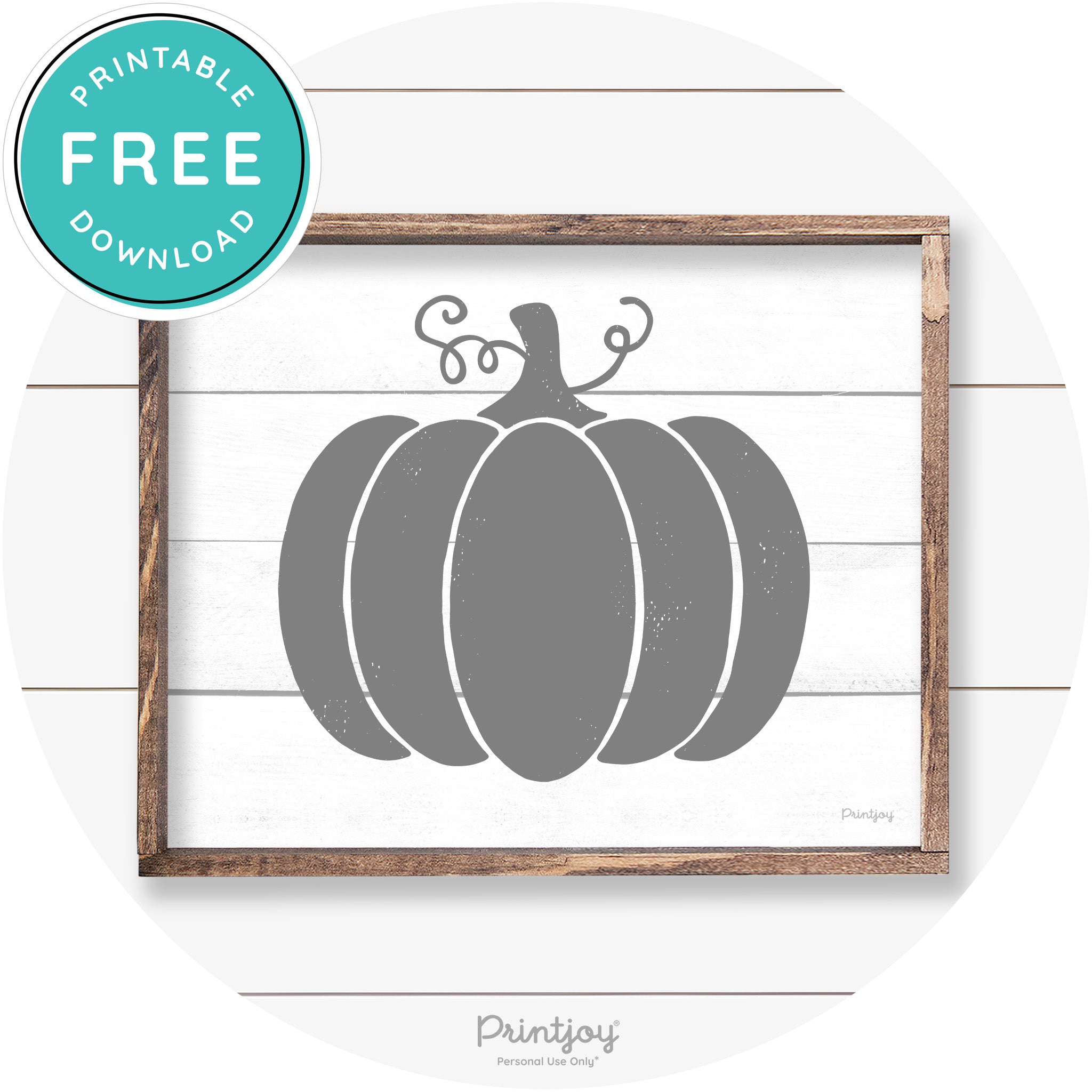 Pumpkin Thanksgiving Cute Farmhouse Wall Art Decor Free Printable - Printjoy