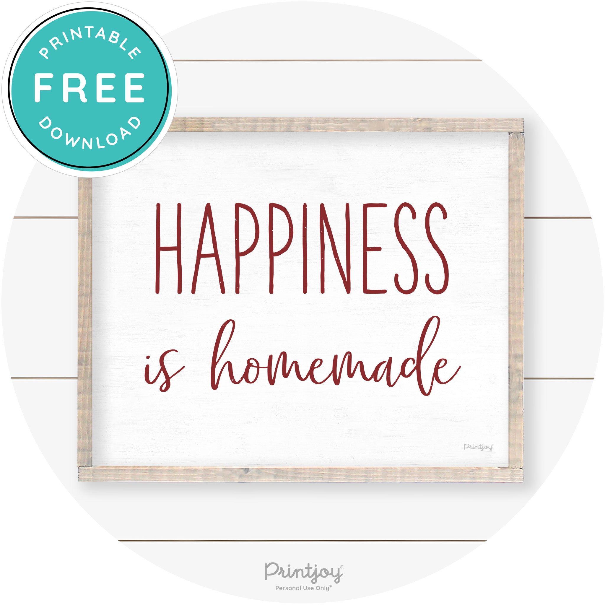 Happiness Is Homemade Kitchen Farmhouse Wall Art Free Printable