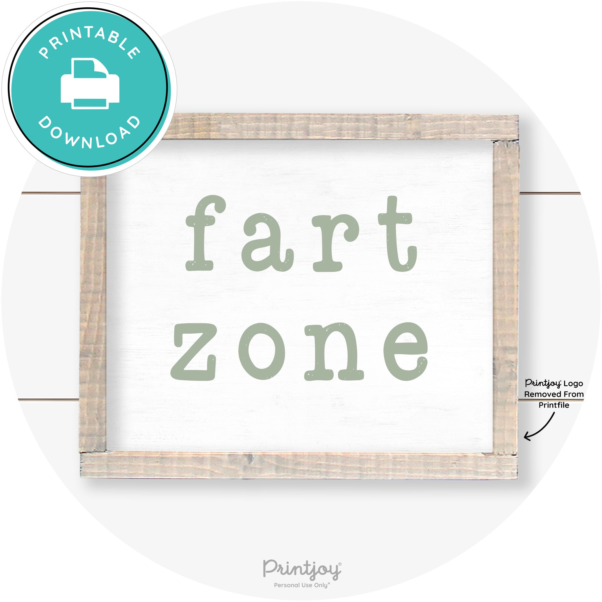 Fart Zone Funny Farmhouse Bathroom Wall Art Decor Free Printable