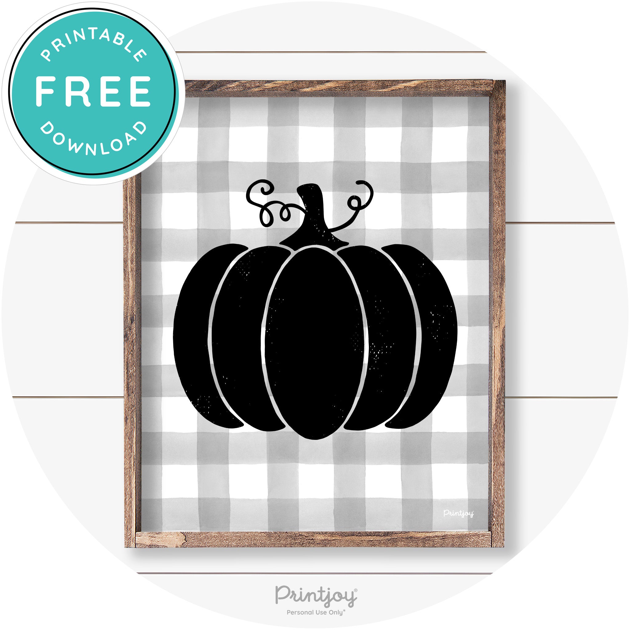 Pumpkin Thanksgiving Cute Farmhouse Wall Art Decor Free Printable - Printjoy