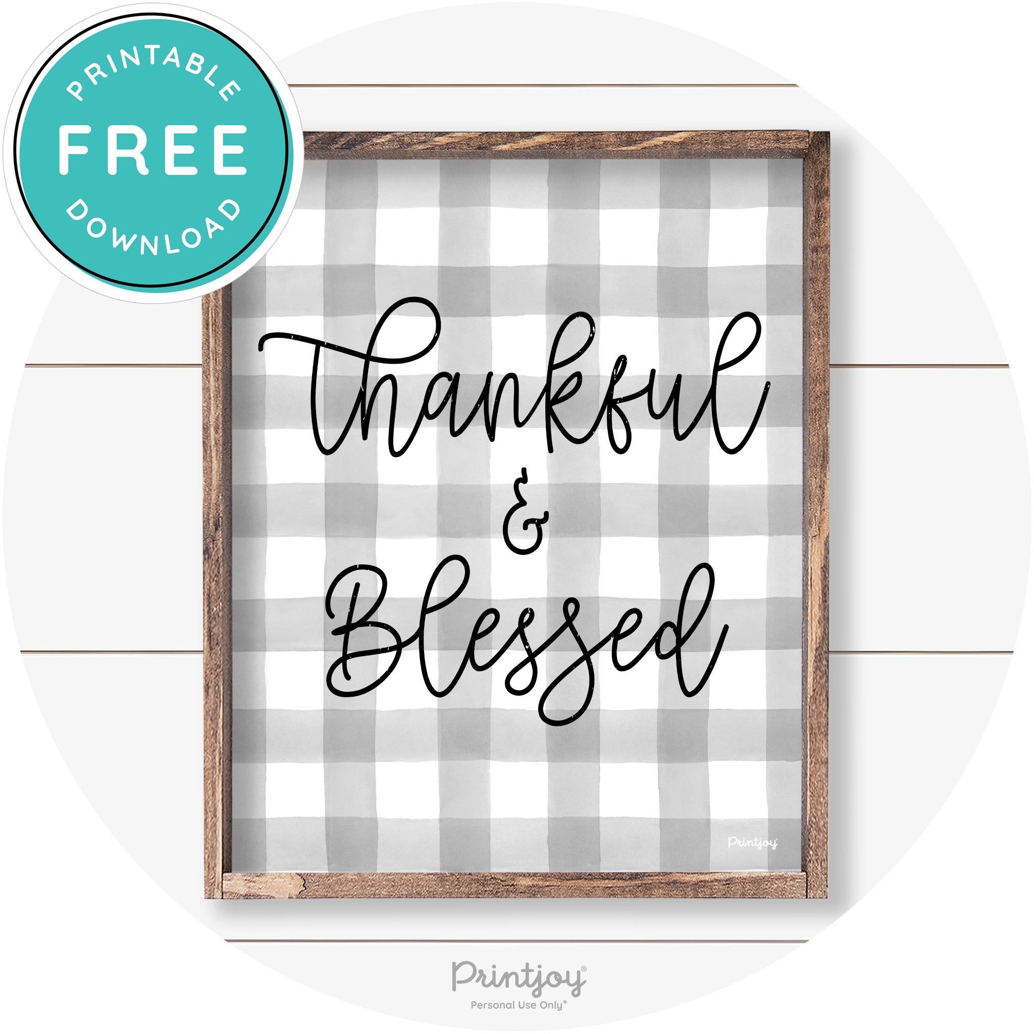 Thankful And Blessed Thanksgiving Farmhouse Wall Art Free Printable - Printjoy