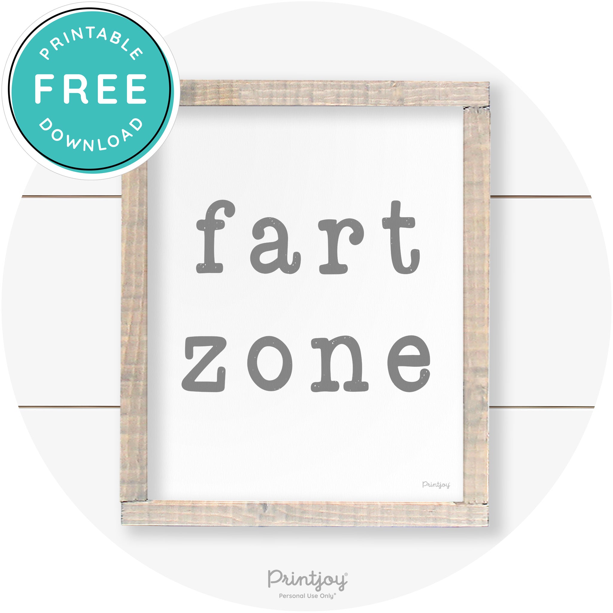 Fart Zone Funny Farmhouse Bathroom Wall Art Decor Free Printable