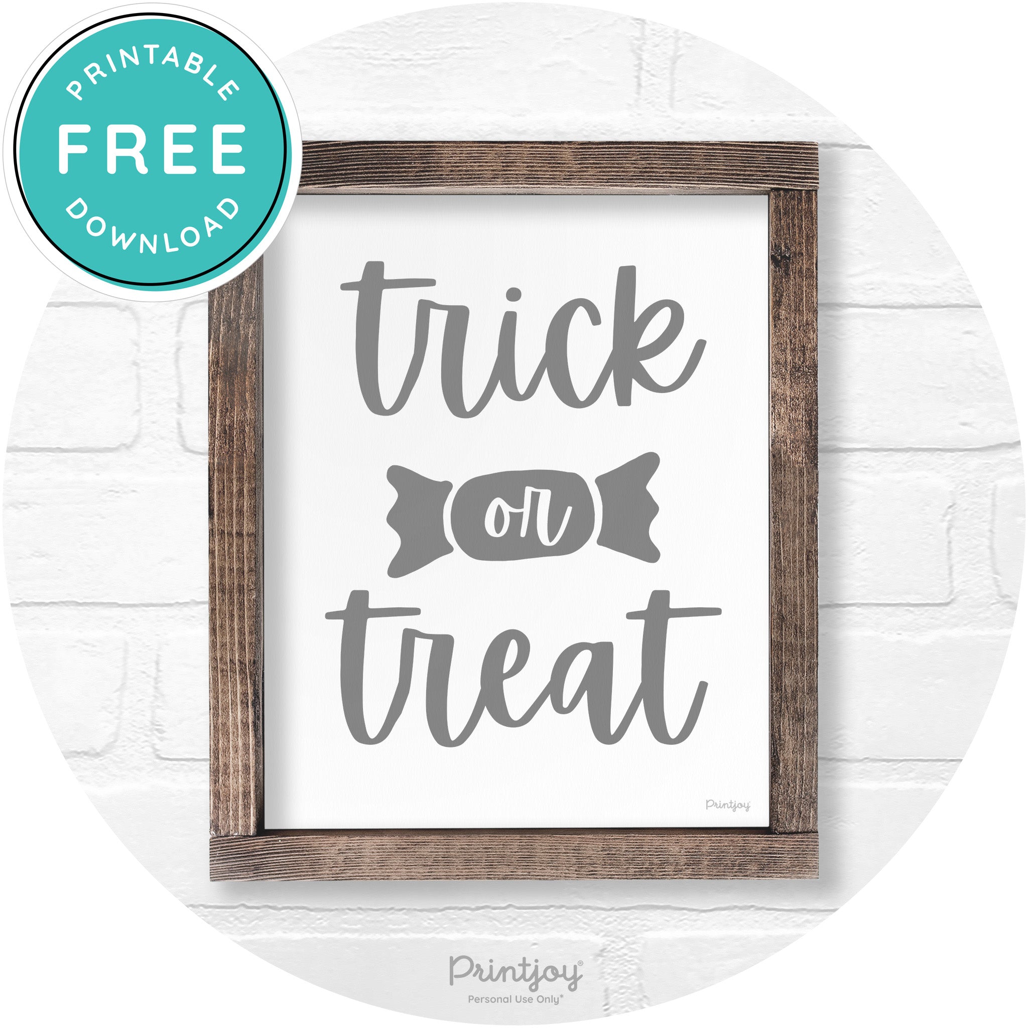 Trick Or Treat Halloween Rustic Farmhouse Wall Art Free Printable