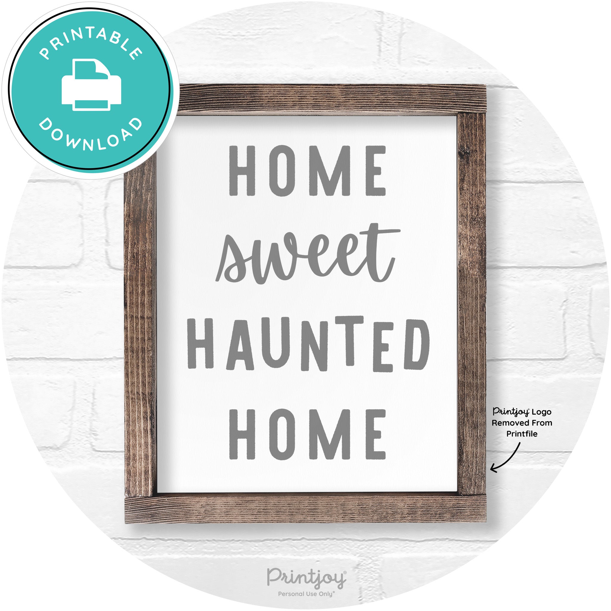 Home Sweet Haunted Home Rustic Halloween Wall Art Printable