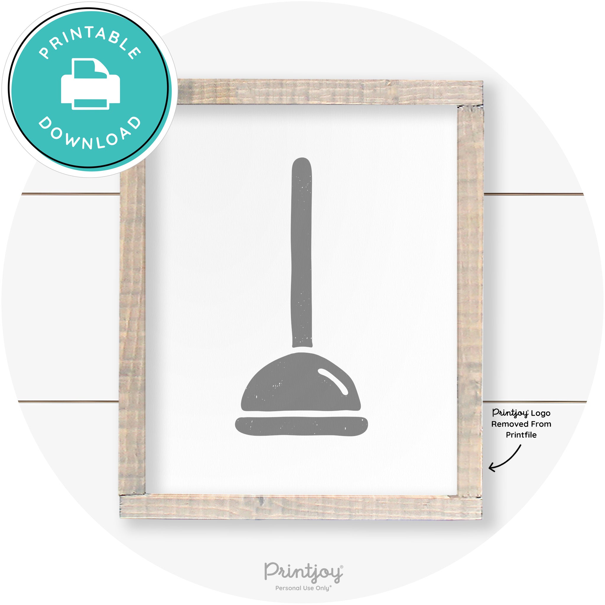 Toilet Plunger Bathroom Sign Farmhouse Wall Art Decor Free Printable
