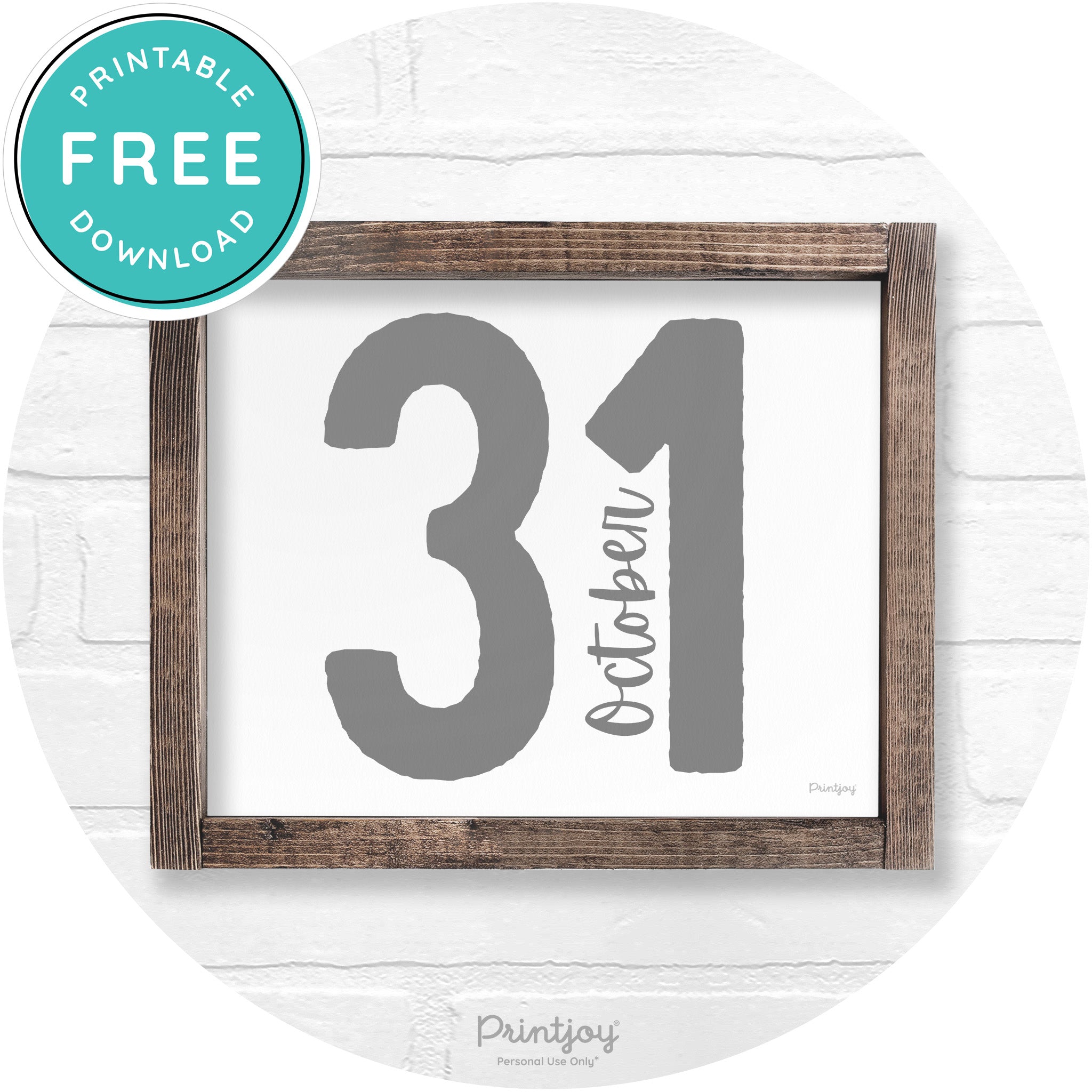 October 31 Halloween Rustic Farmhouse Wall Art Printable
