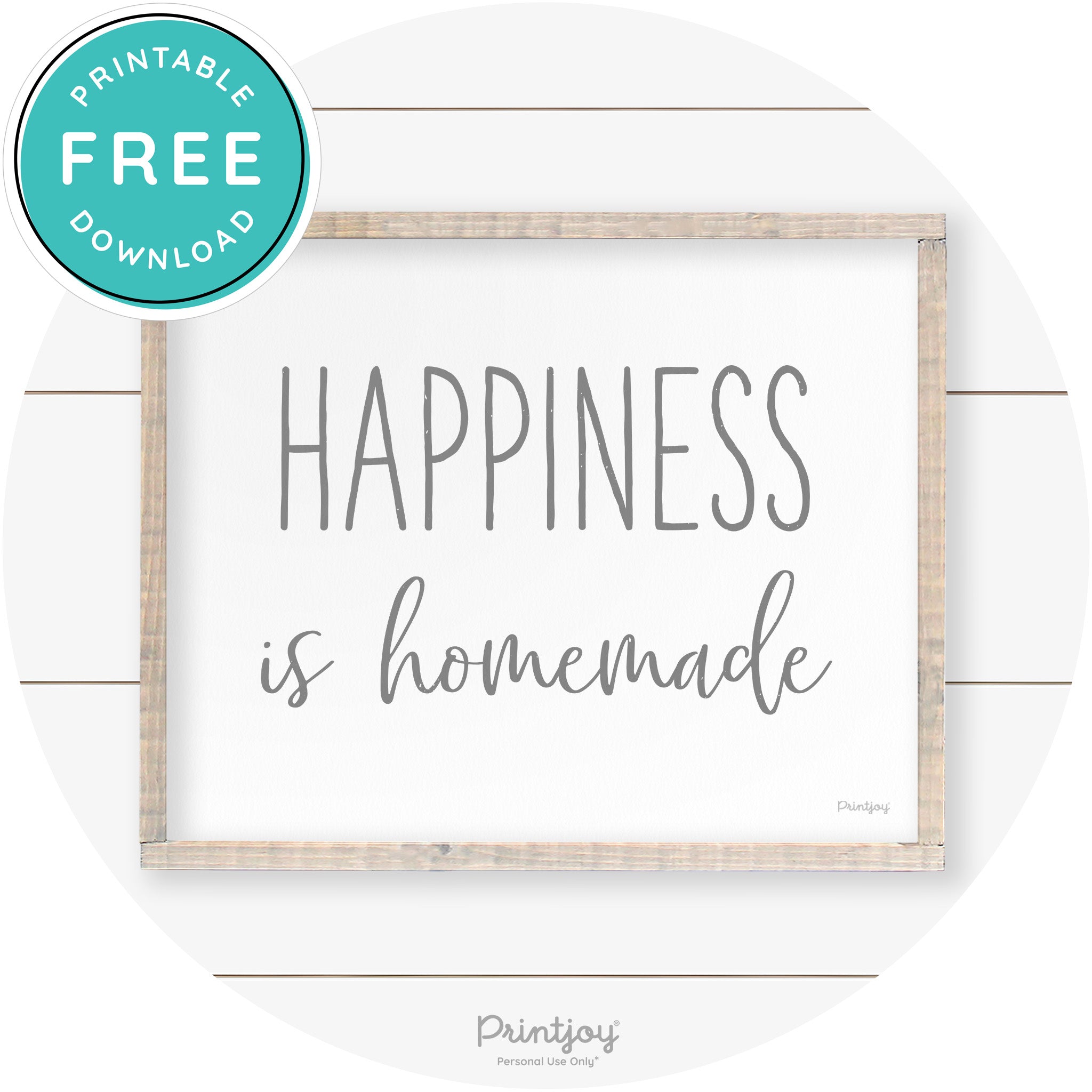 Happiness Is Homemade Kitchen Farmhouse Wall Art Free Printable