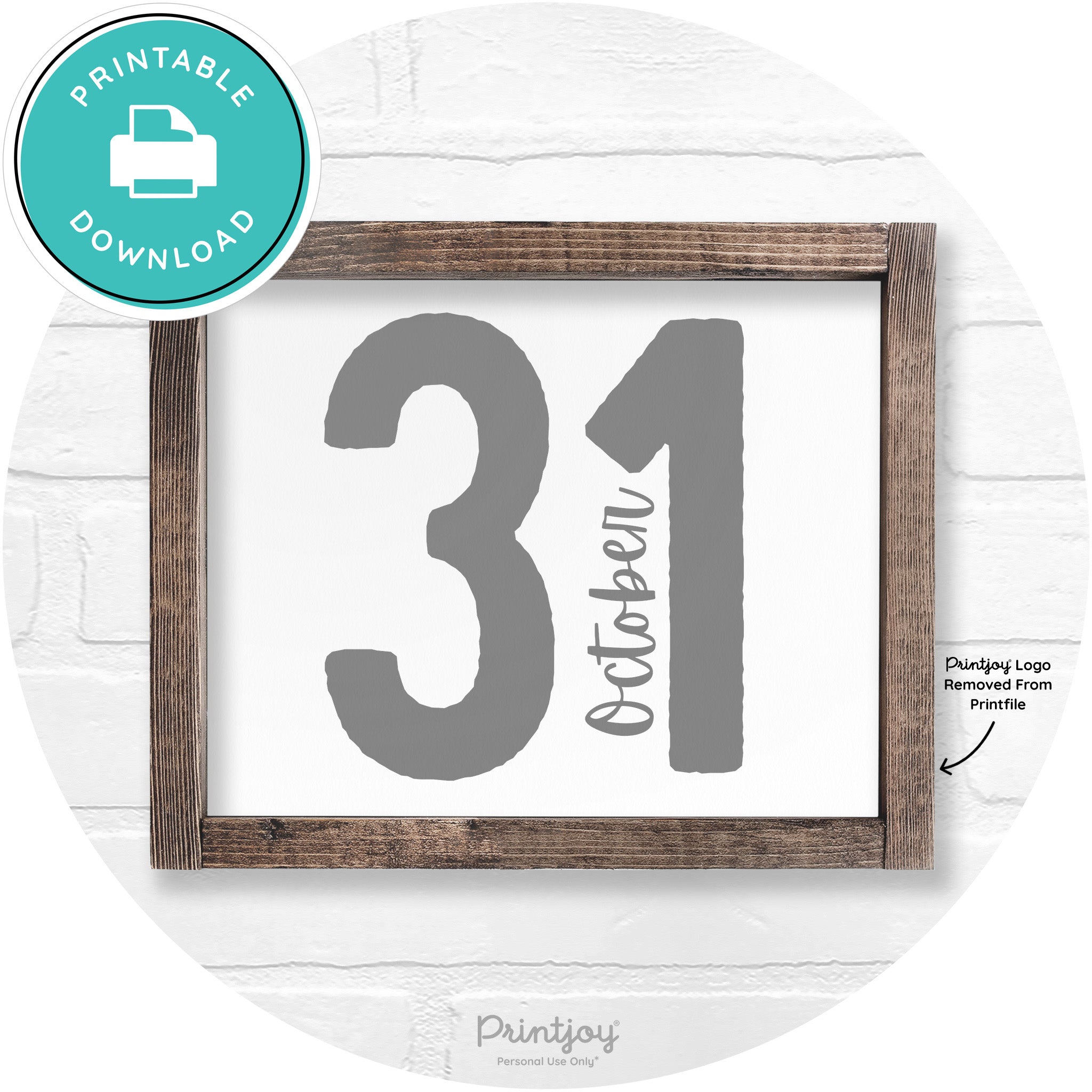 October 31 Halloween Rustic Farmhouse Wall Art Printable