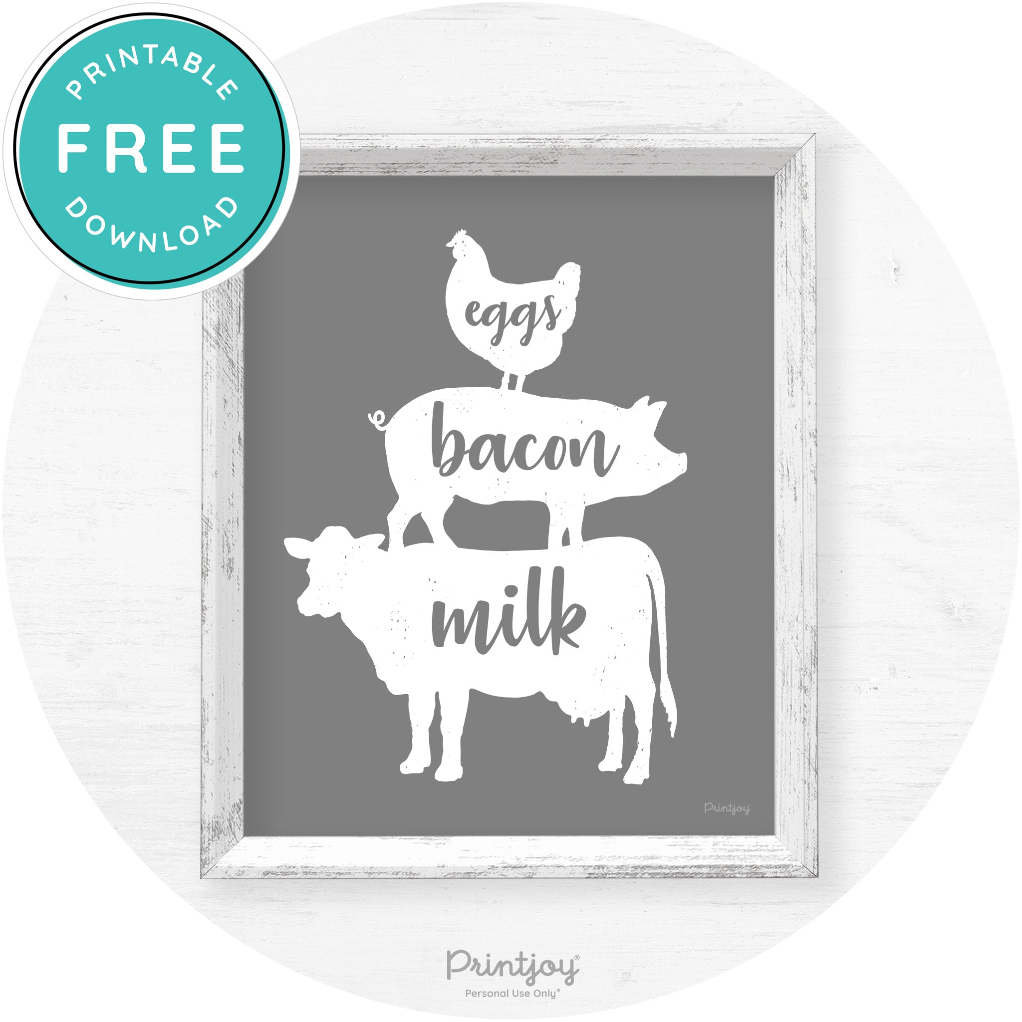 Stacked Farm Animals Eggs Bacon Milk Farmhouse Art Free Printable