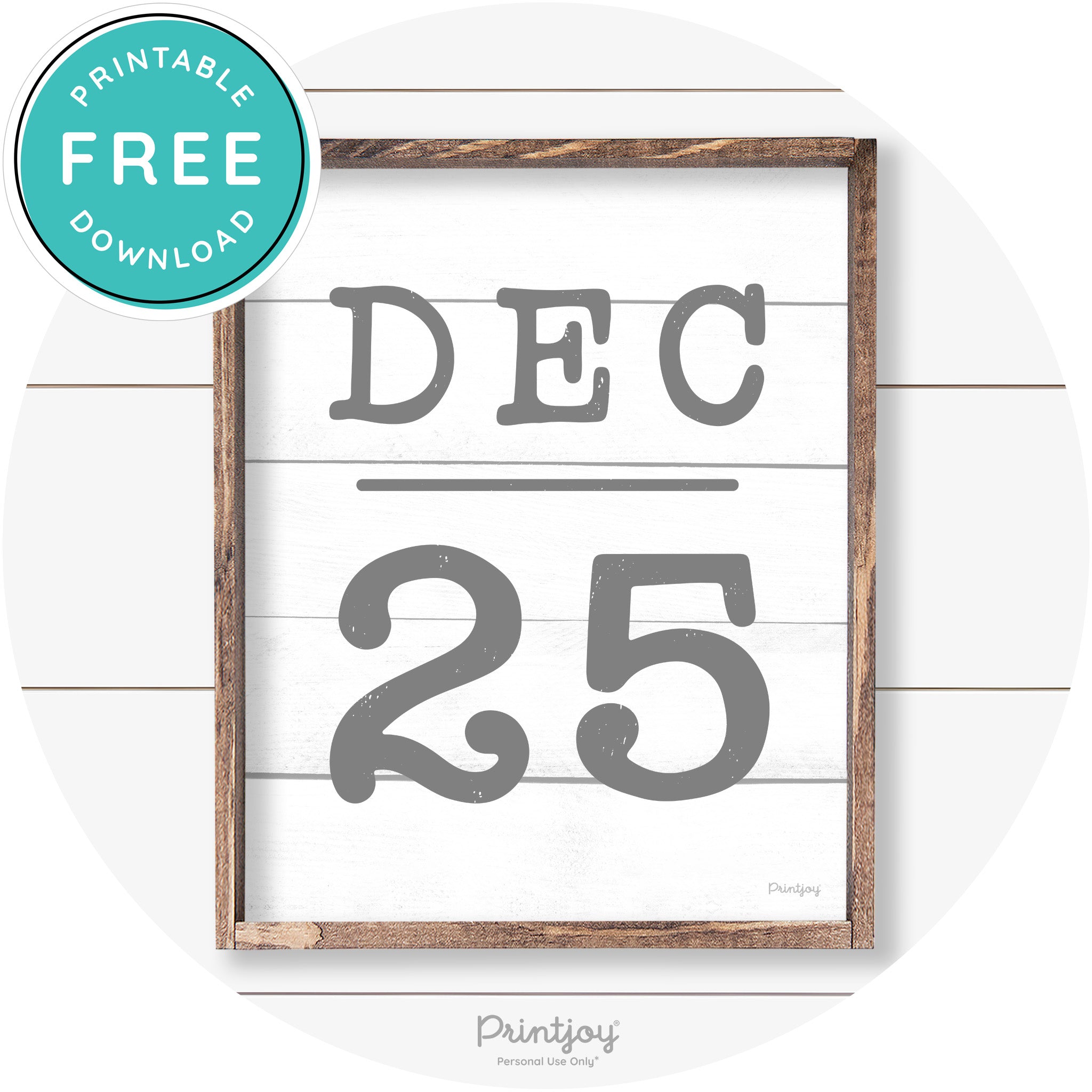 Dec 25 Christmas Rustic Farmhouse Wall Art Decor Free Printable