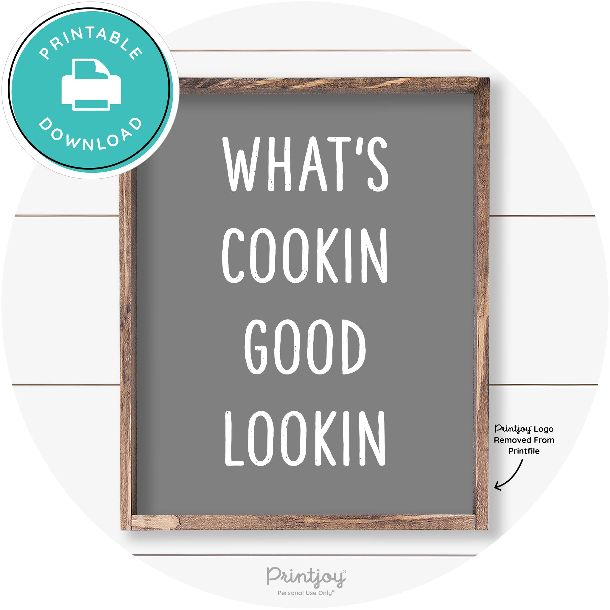 What's Cookin Good Lookin Farmhouse Kitchen Wall Art Free Printable