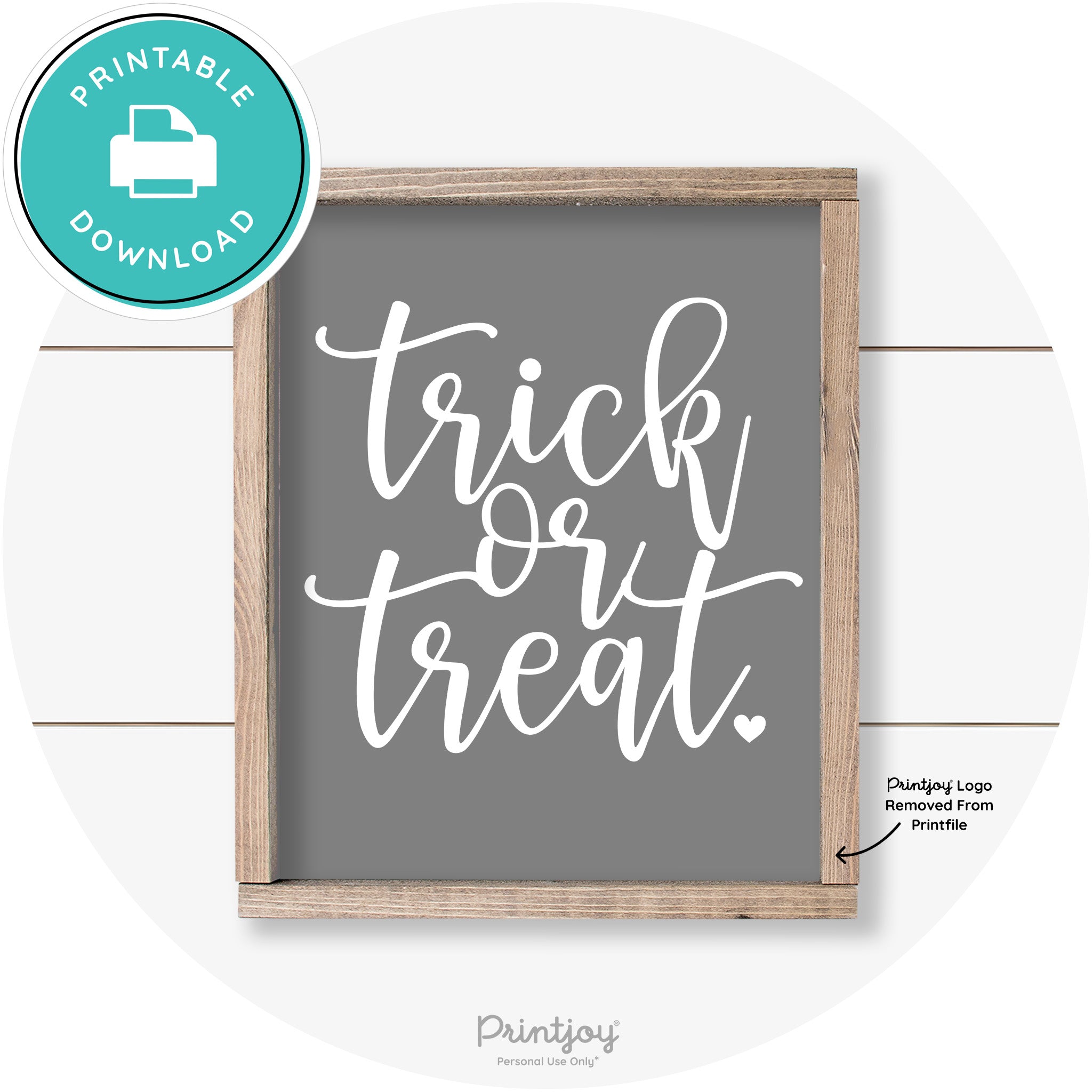 Halloween Cute Trick Or Treat Heart Farmhouse Wall Art Free Printable