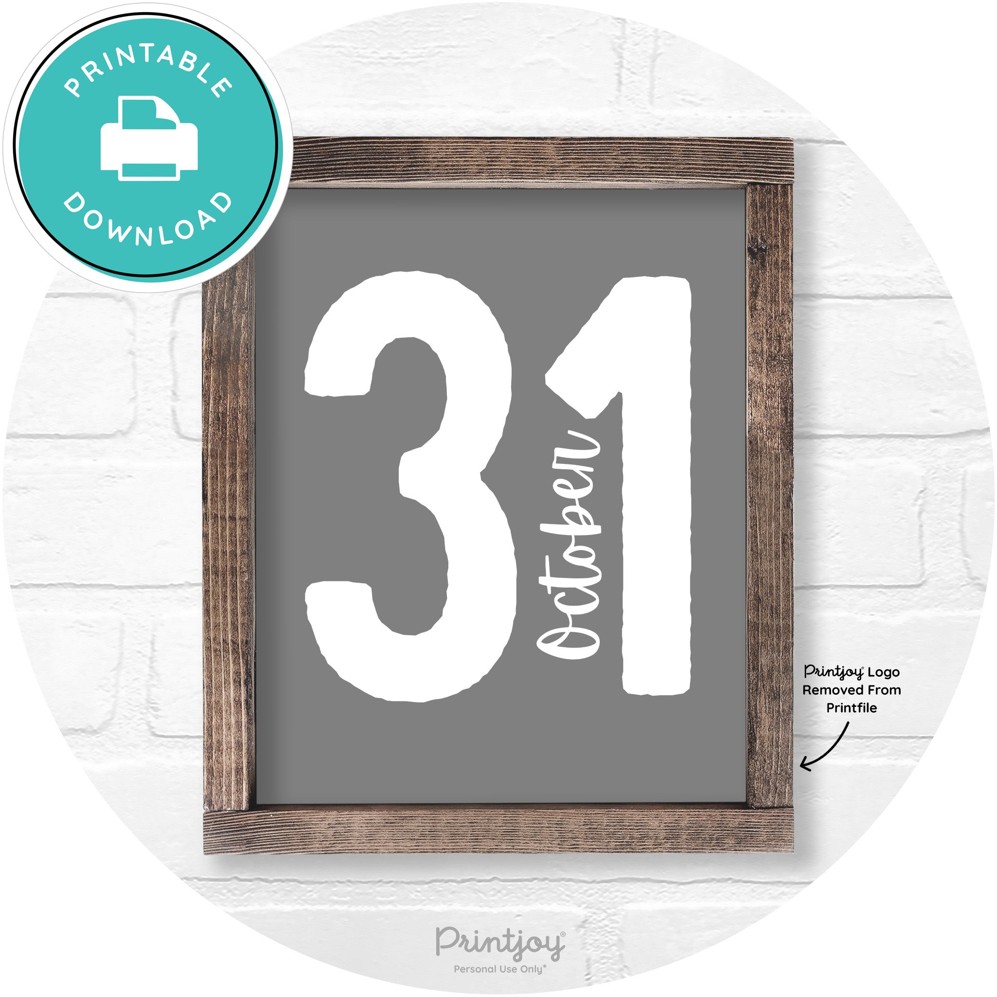 October 31 Halloween Rustic Farmhouse Wall Art Printable