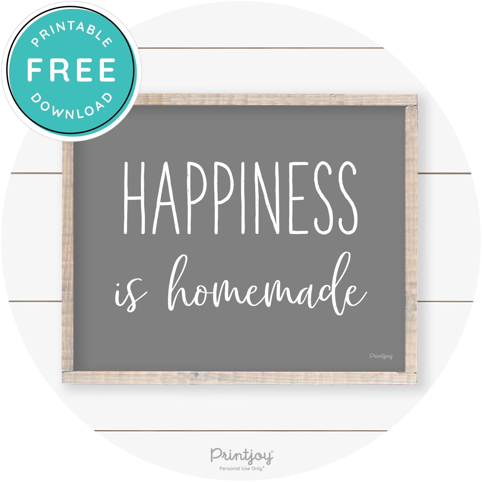 Happiness Is Homemade Kitchen Farmhouse Wall Art Free Printable