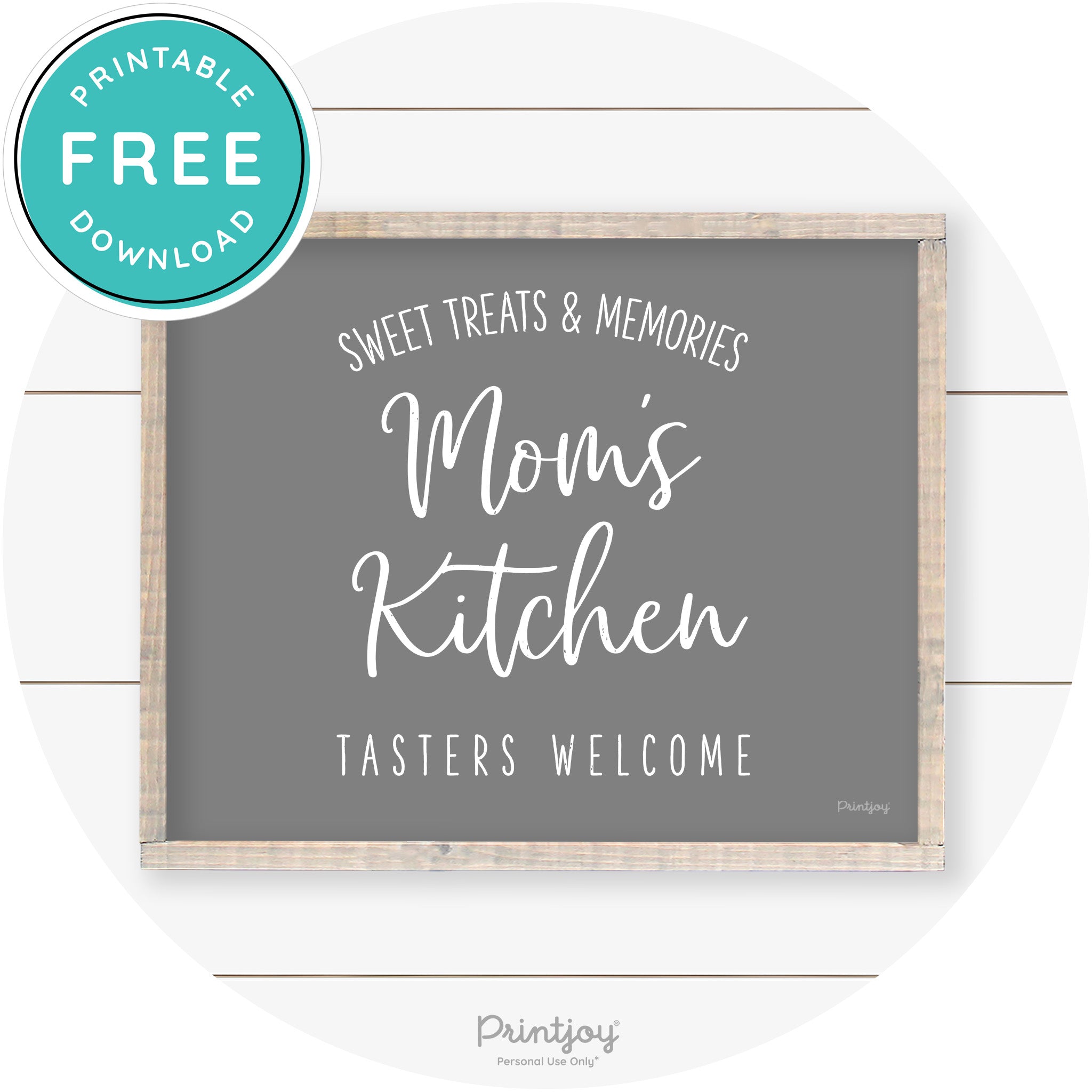 Mom's Kitchen Tasters Welcome Farmhouse Wall Art Free Printable