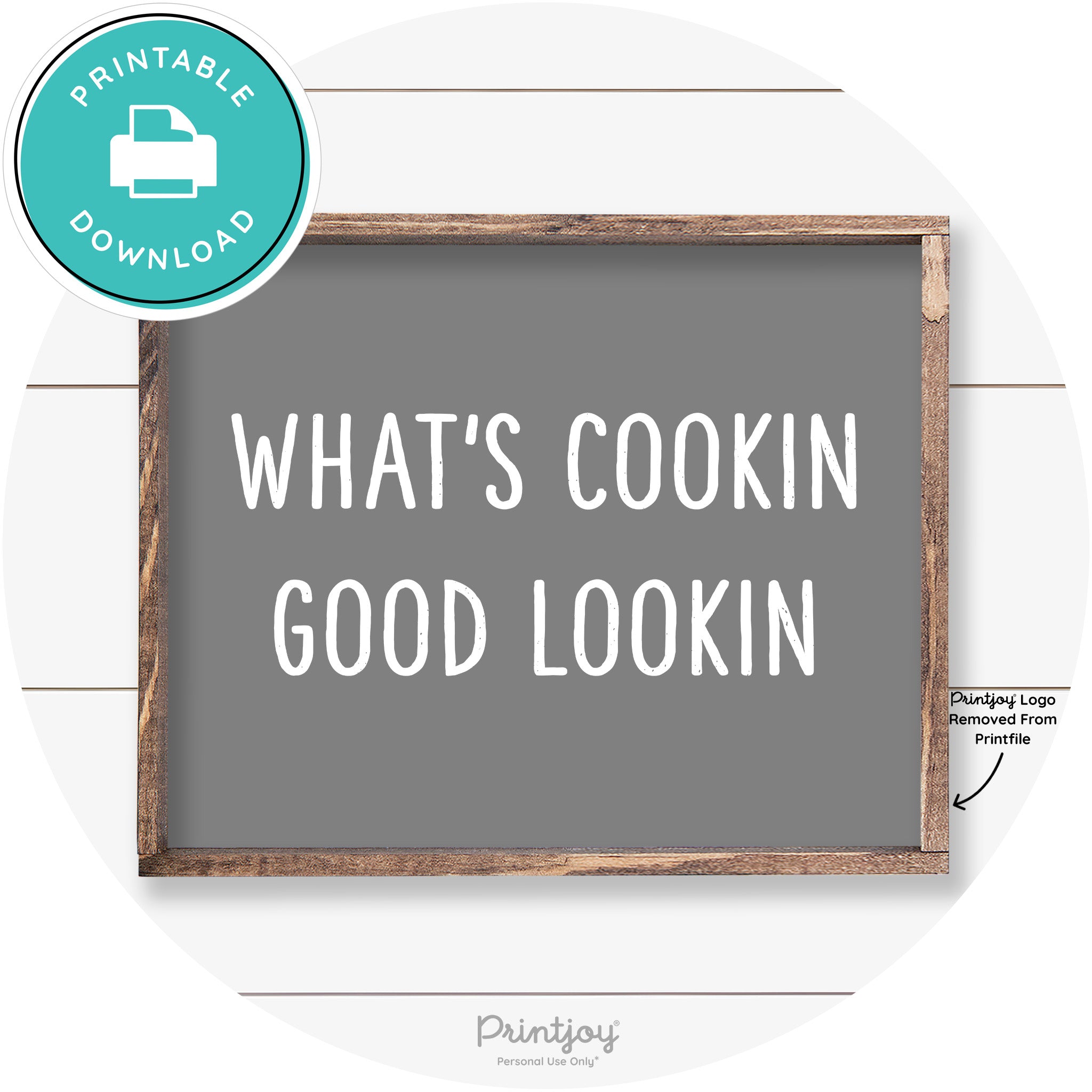 What's Cookin Good Lookin Farmhouse Kitchen Wall Art Free Printable