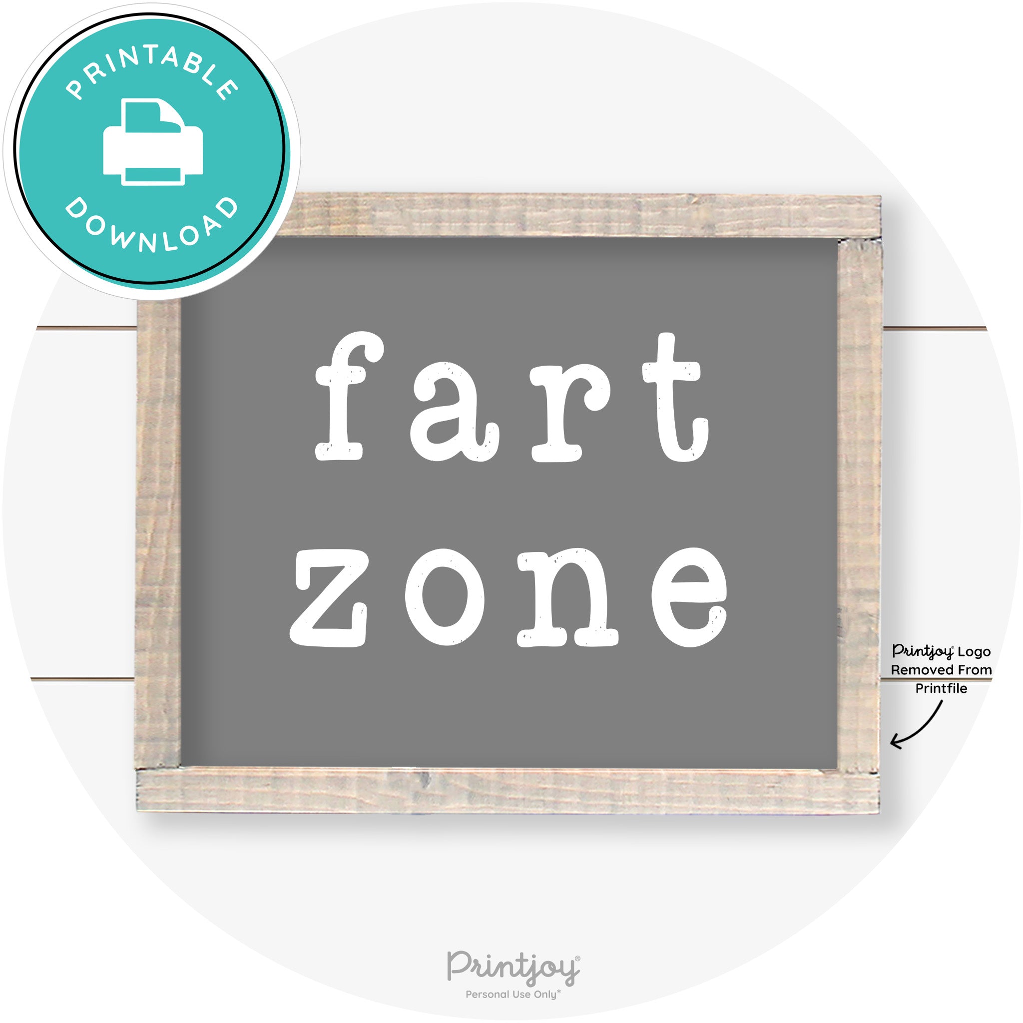 Fart Zone Funny Farmhouse Bathroom Wall Art Decor Free Printable