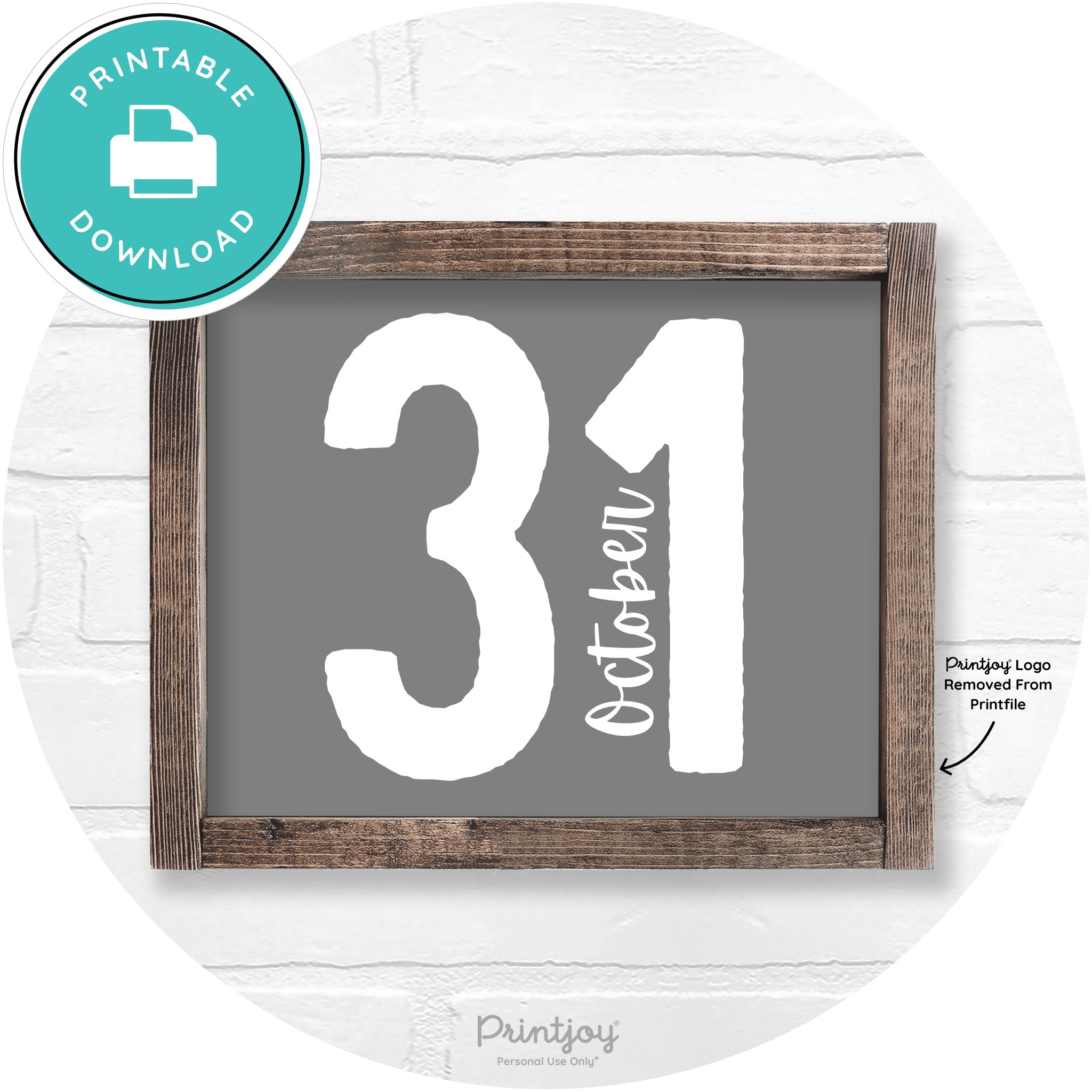 October 31 Halloween Rustic Farmhouse Wall Art Printable