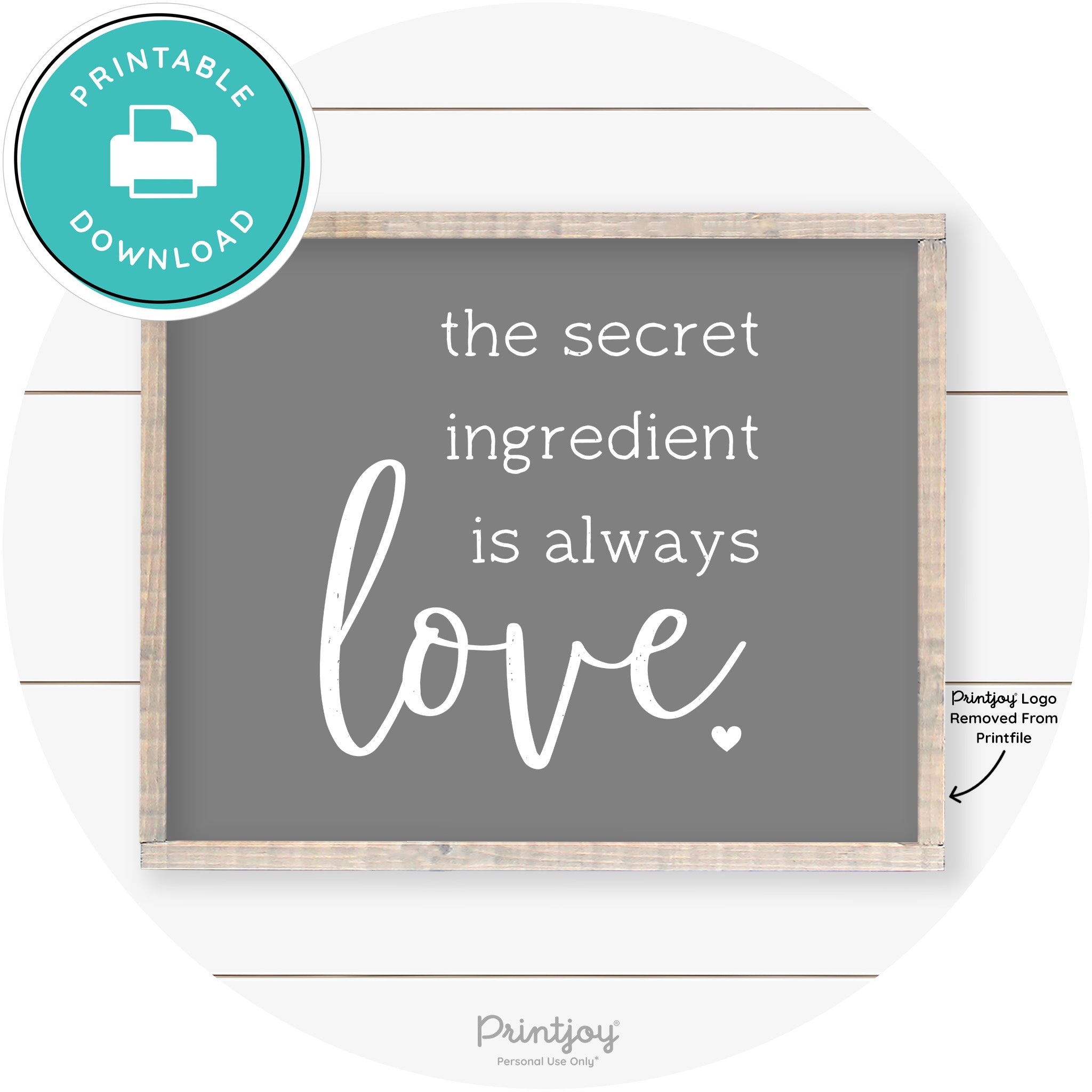 Secret Ingredient Is Love Farmhouse Kitchen Wall Art Free Printable