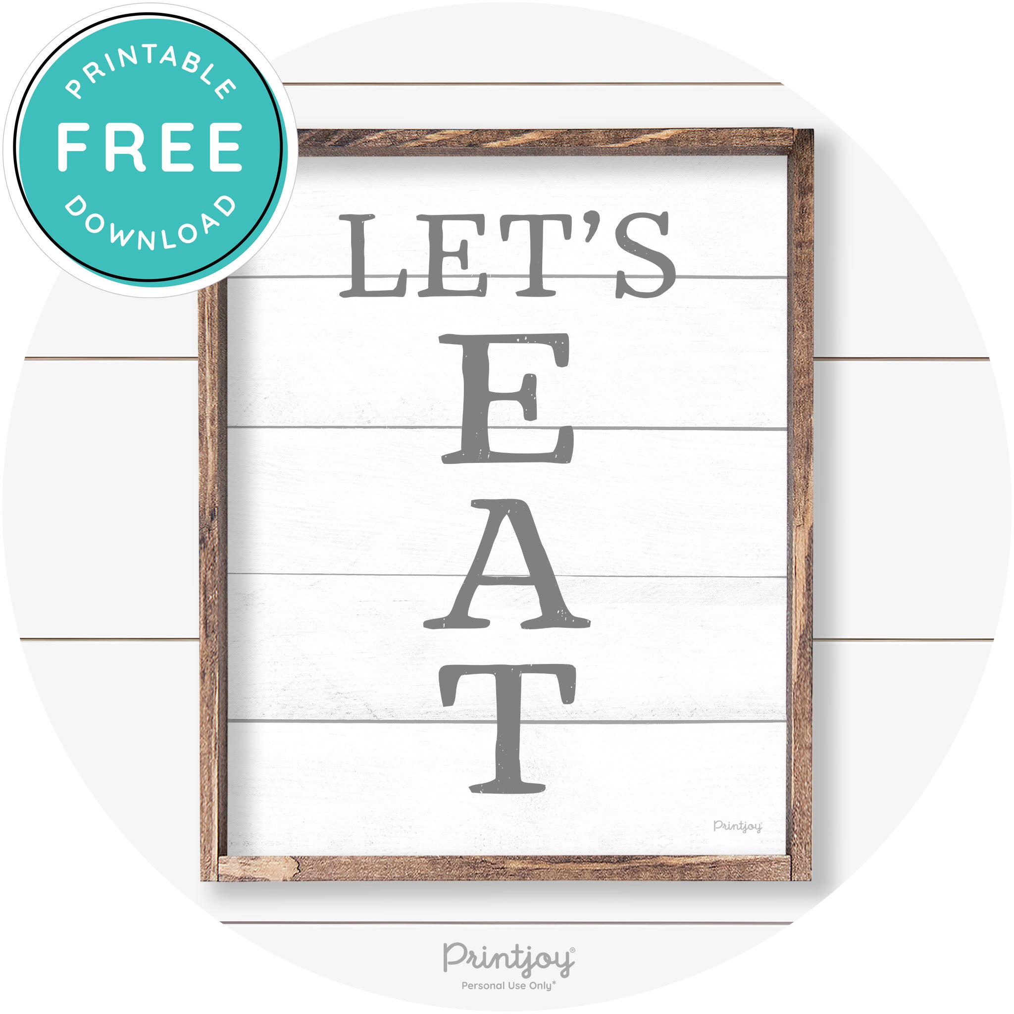 Let's Eat Kitchen Sign Rustic Farmhouse Wall Art Decor Free Printable