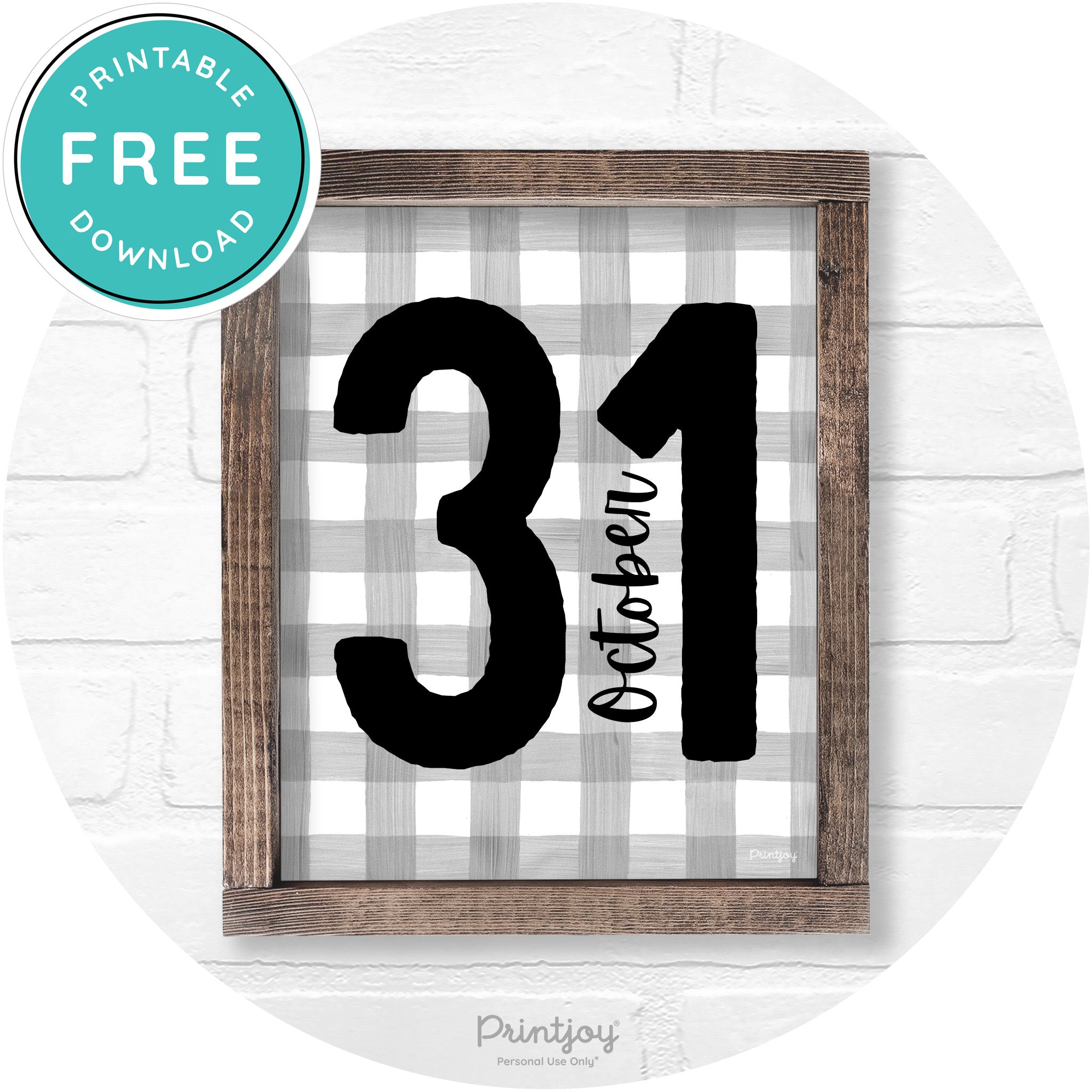 October 31 Halloween Rustic Farmhouse Wall Art Printable