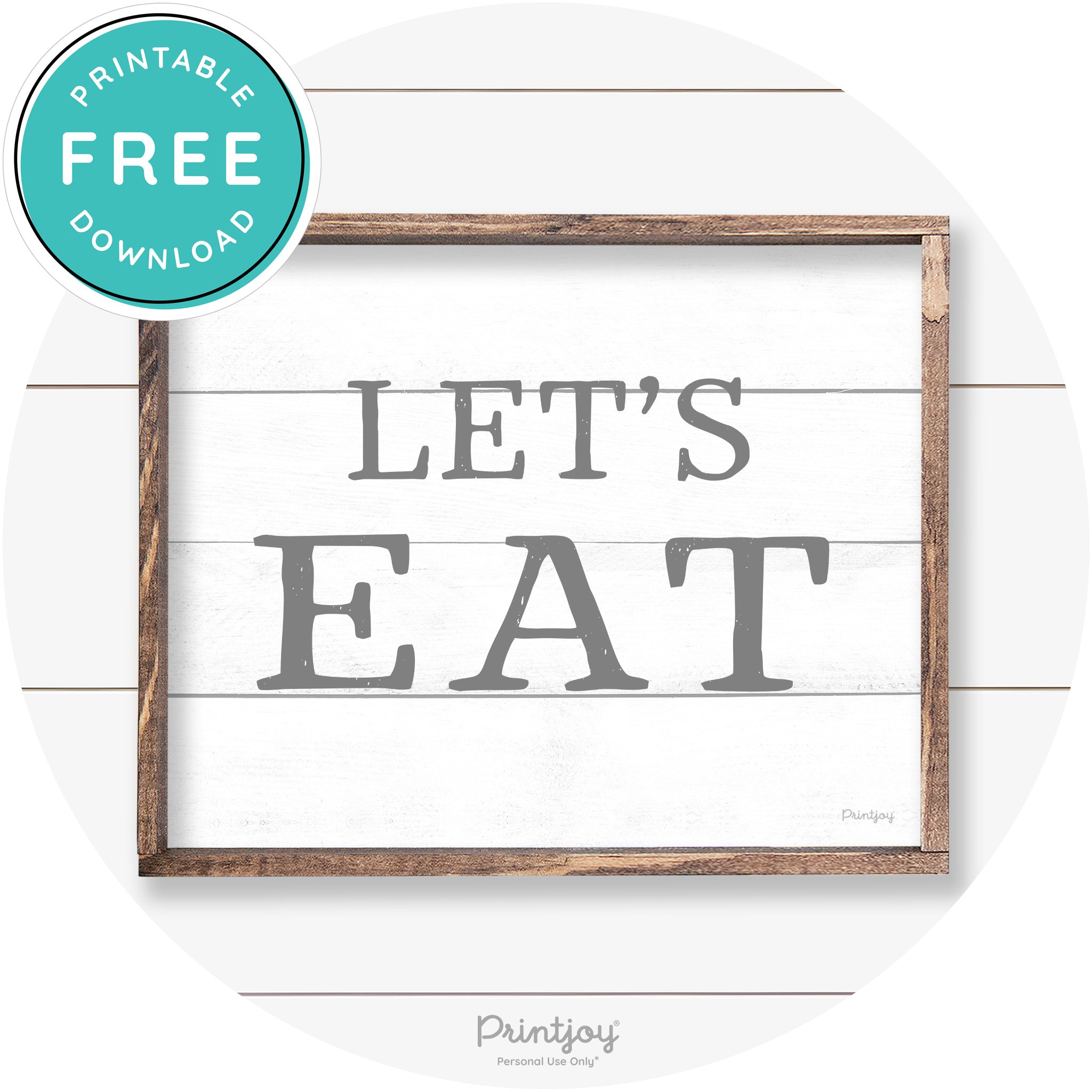 Let's Eat Kitchen Sign Rustic Farmhouse Wall Art Decor Free Printable