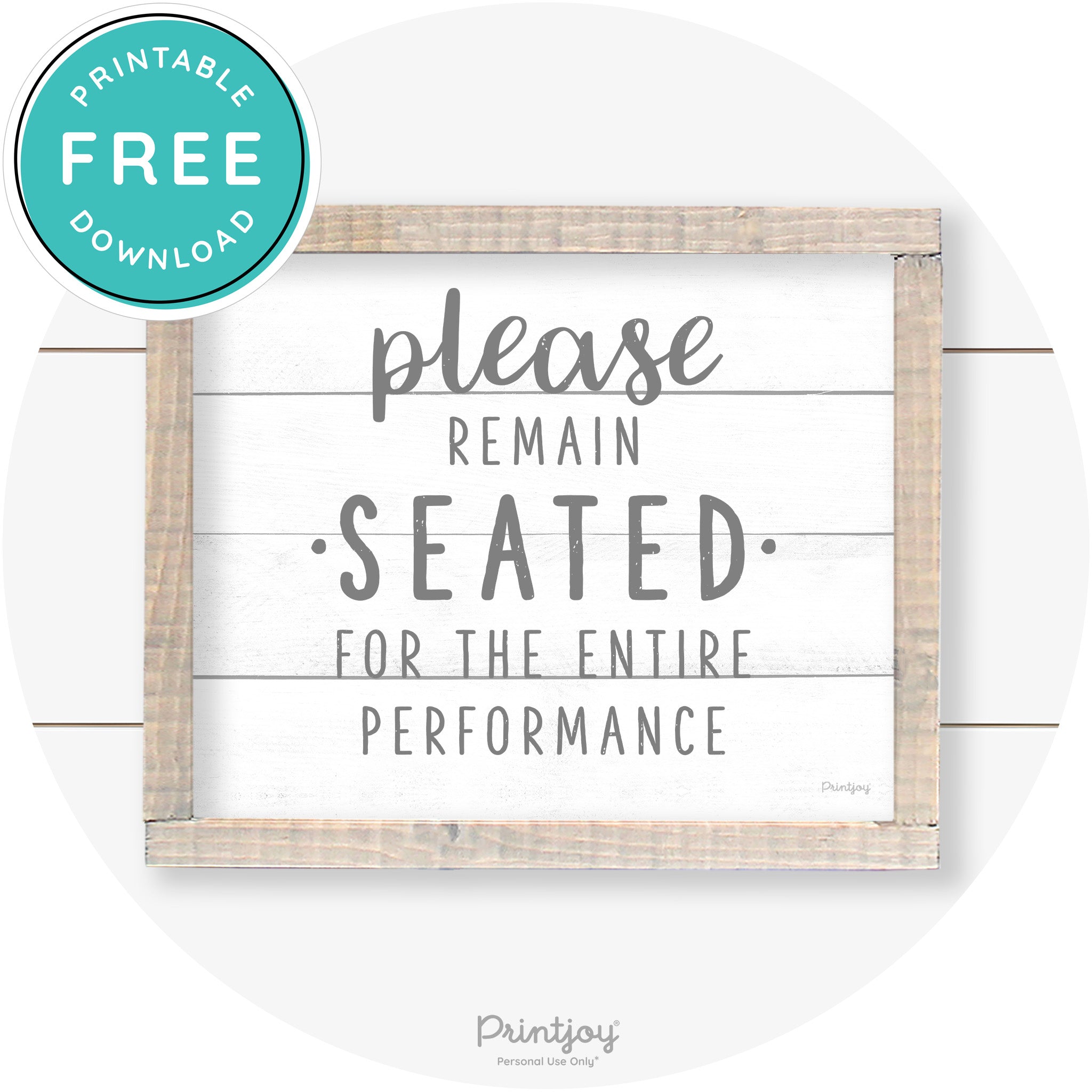 Please Remain Seated Funny Bathroom Farmhouse Art Free Printable