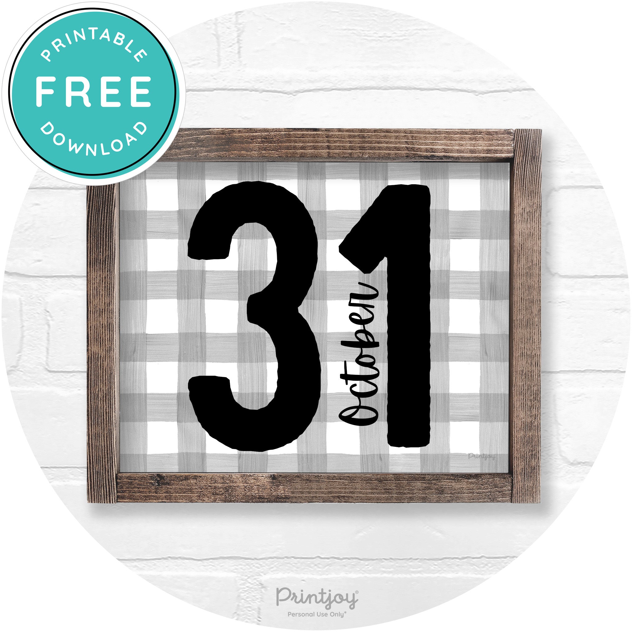 October 31 Halloween Rustic Farmhouse Wall Art Printable