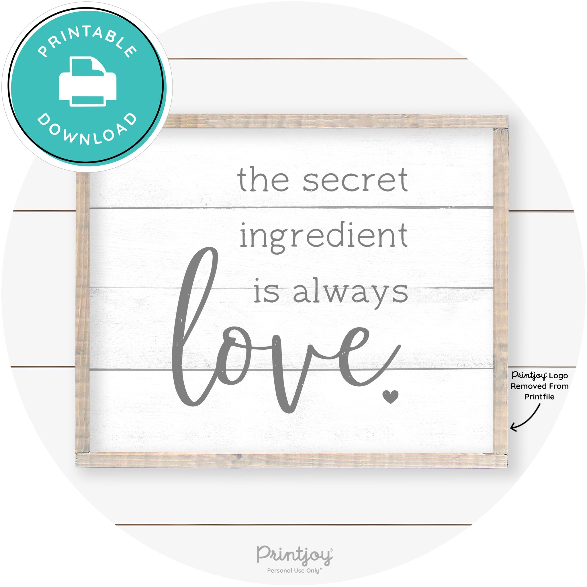 Secret Ingredient Is Love Farmhouse Kitchen Wall Art Free Printable