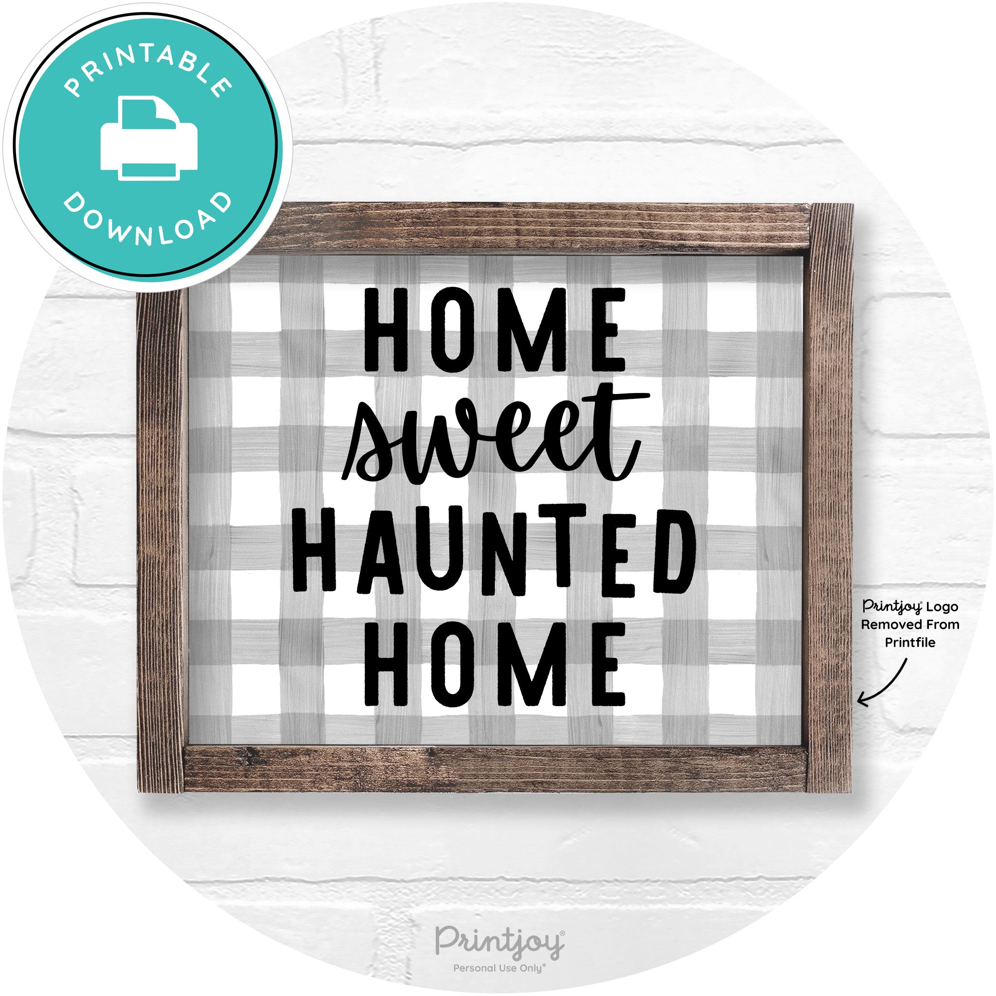 Home Sweet Haunted Home Rustic Halloween Wall Art Printable