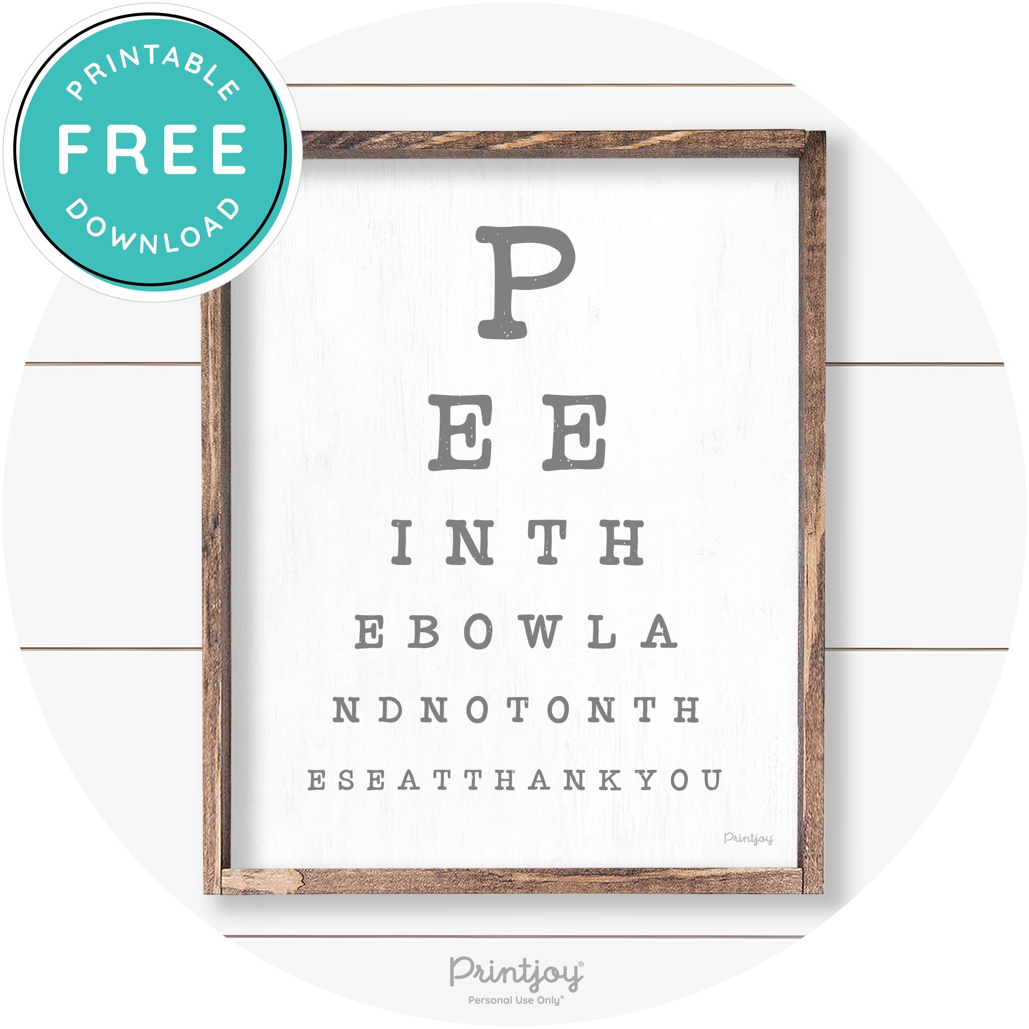 Pee In The Bowl Vision Test Bathroom Farmhouse Wall Art Free Printable - Printjoy