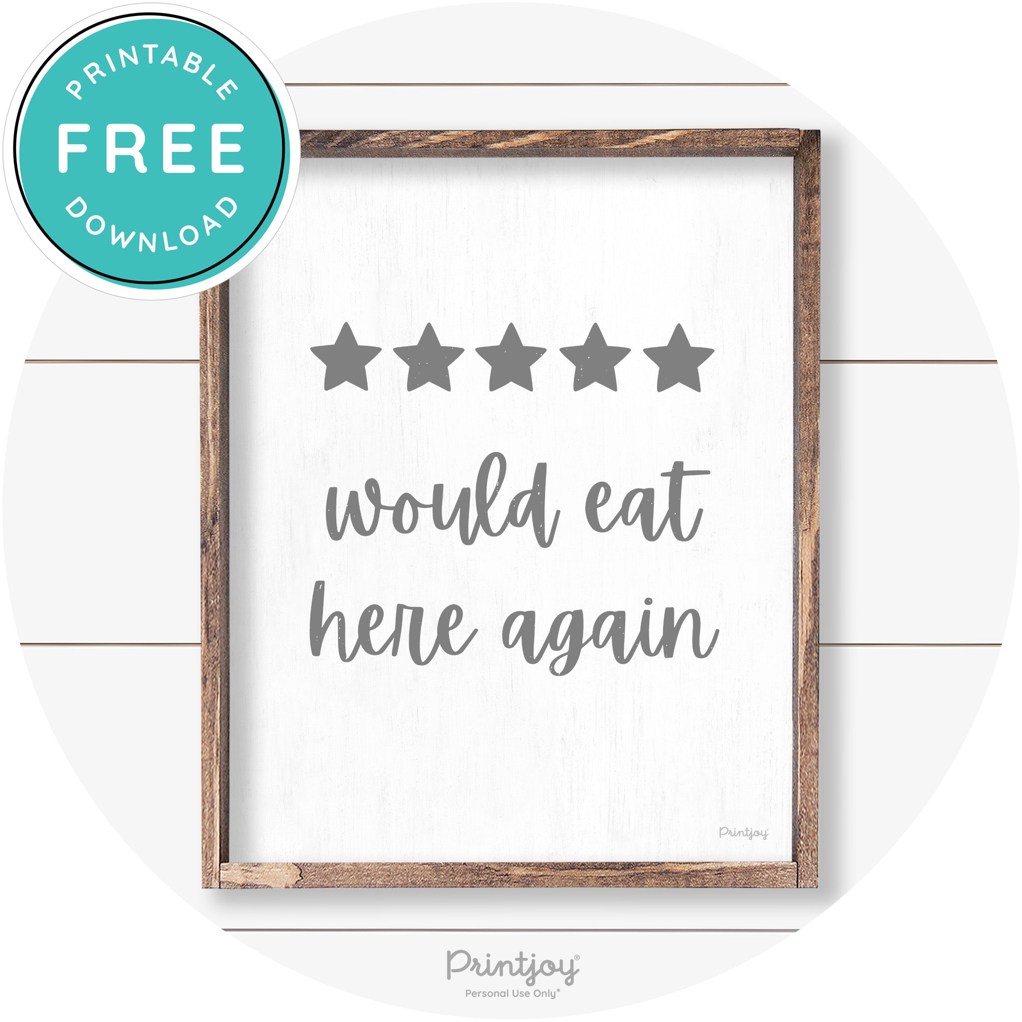 Would Eat Here Again 5 Stars Kitchen Farmhouse Wall Art Free Printable - Printjoy