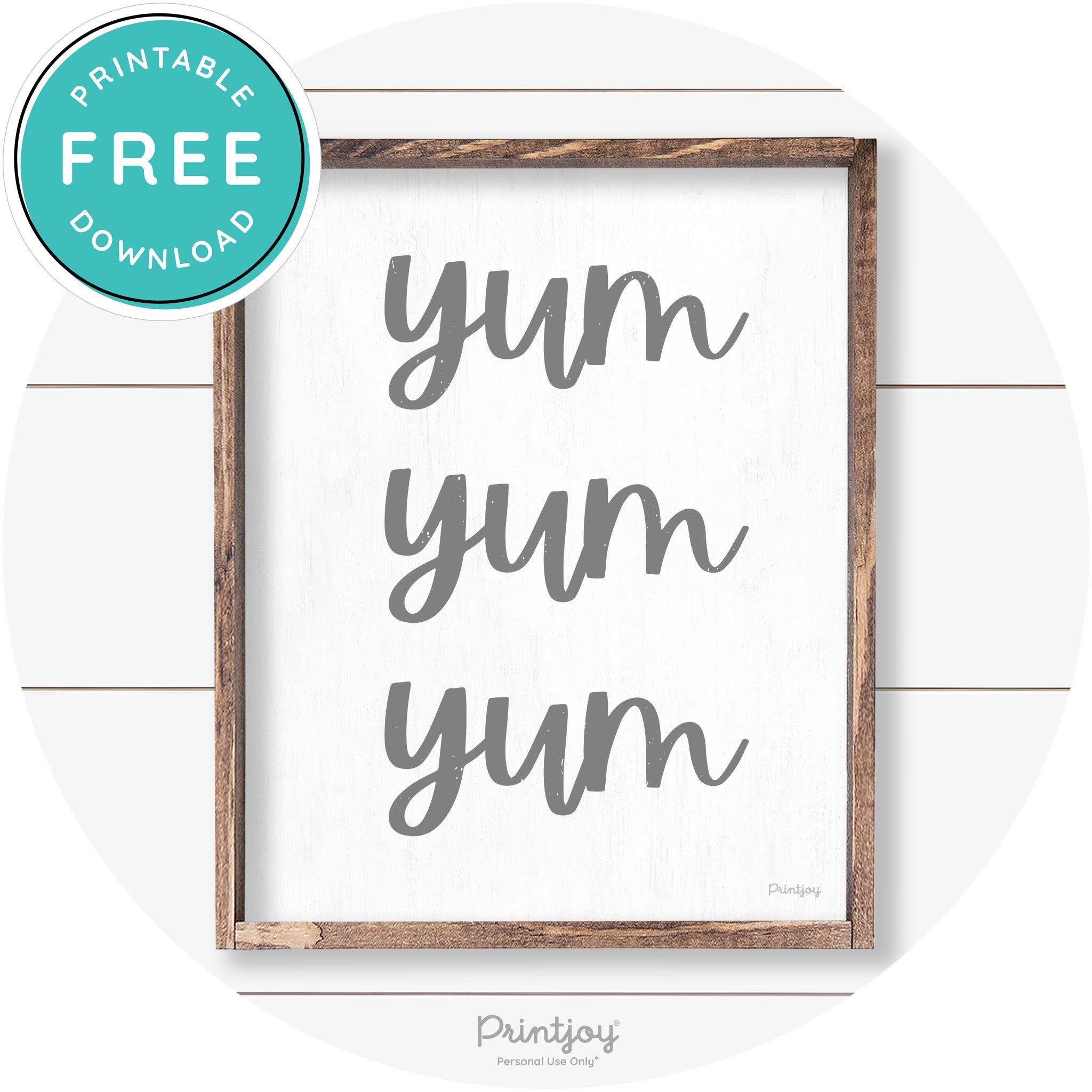Yum Yum Yum Cute Kitchen Sign Farmhouse Wall Art Free Printable - Printjoy