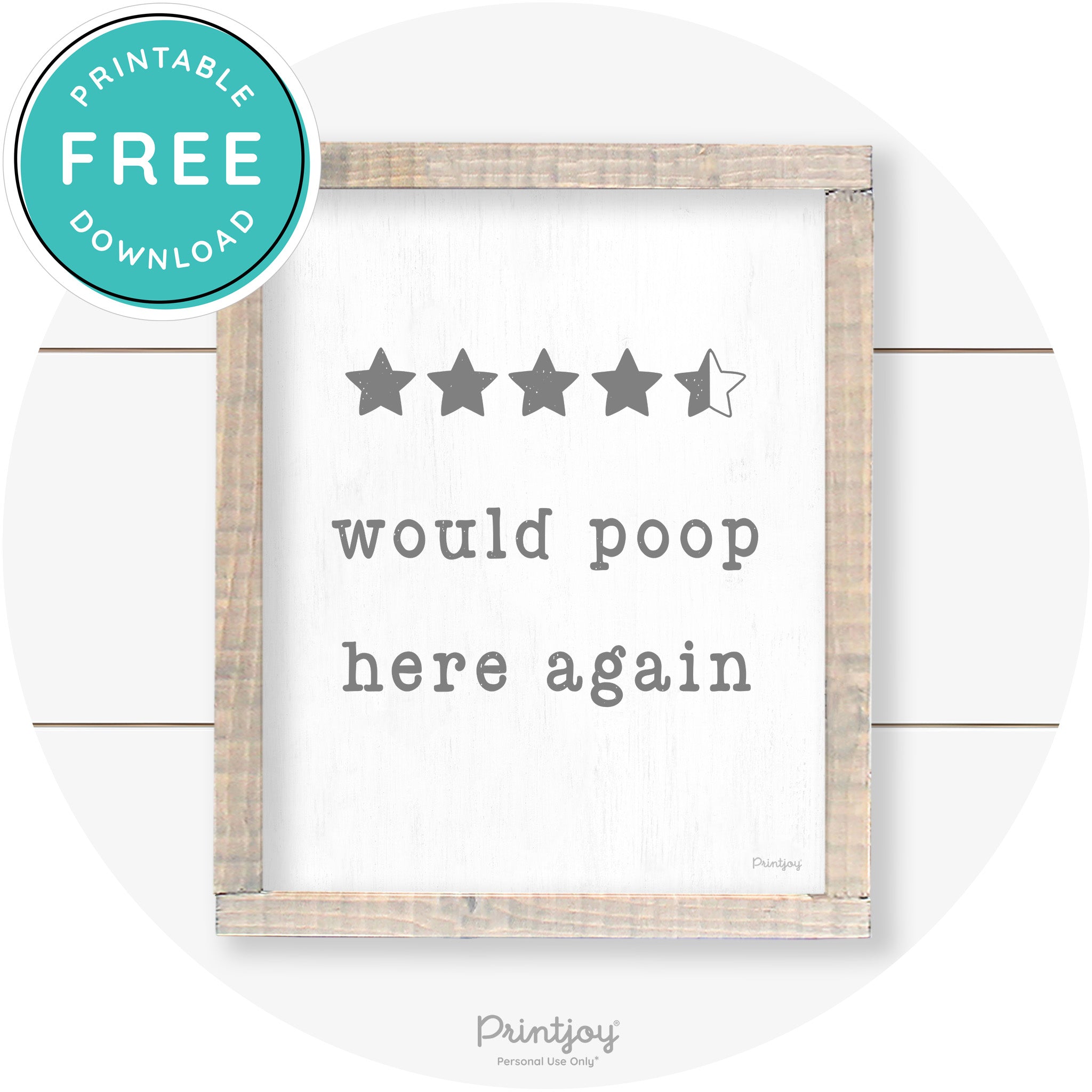 Would Poop Here Again Review Funny Farmhouse Art Free Printable - Printjoy