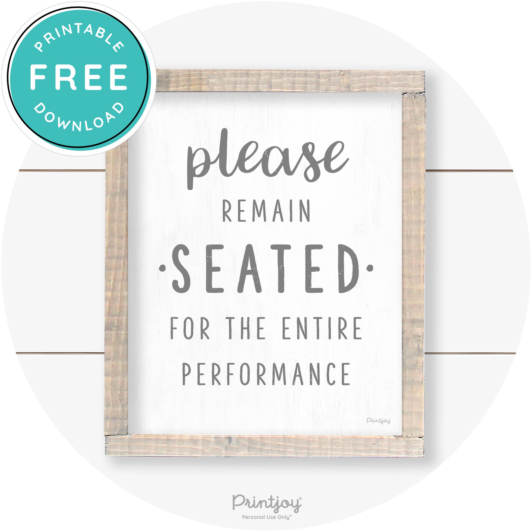 Please Remain Seated Funny Bathroom Farmhouse Art Free Printable - Printjoy