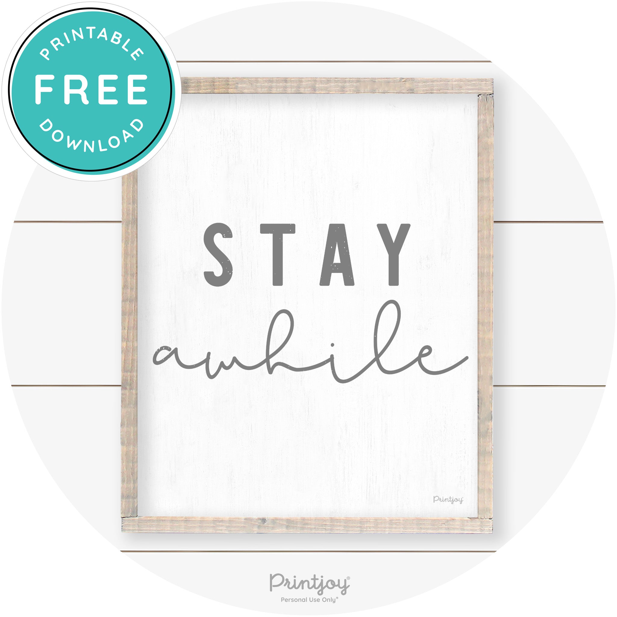 Stay Awhile Farmhouse Living Room Wall Art Decor Free Printable - Printjoy